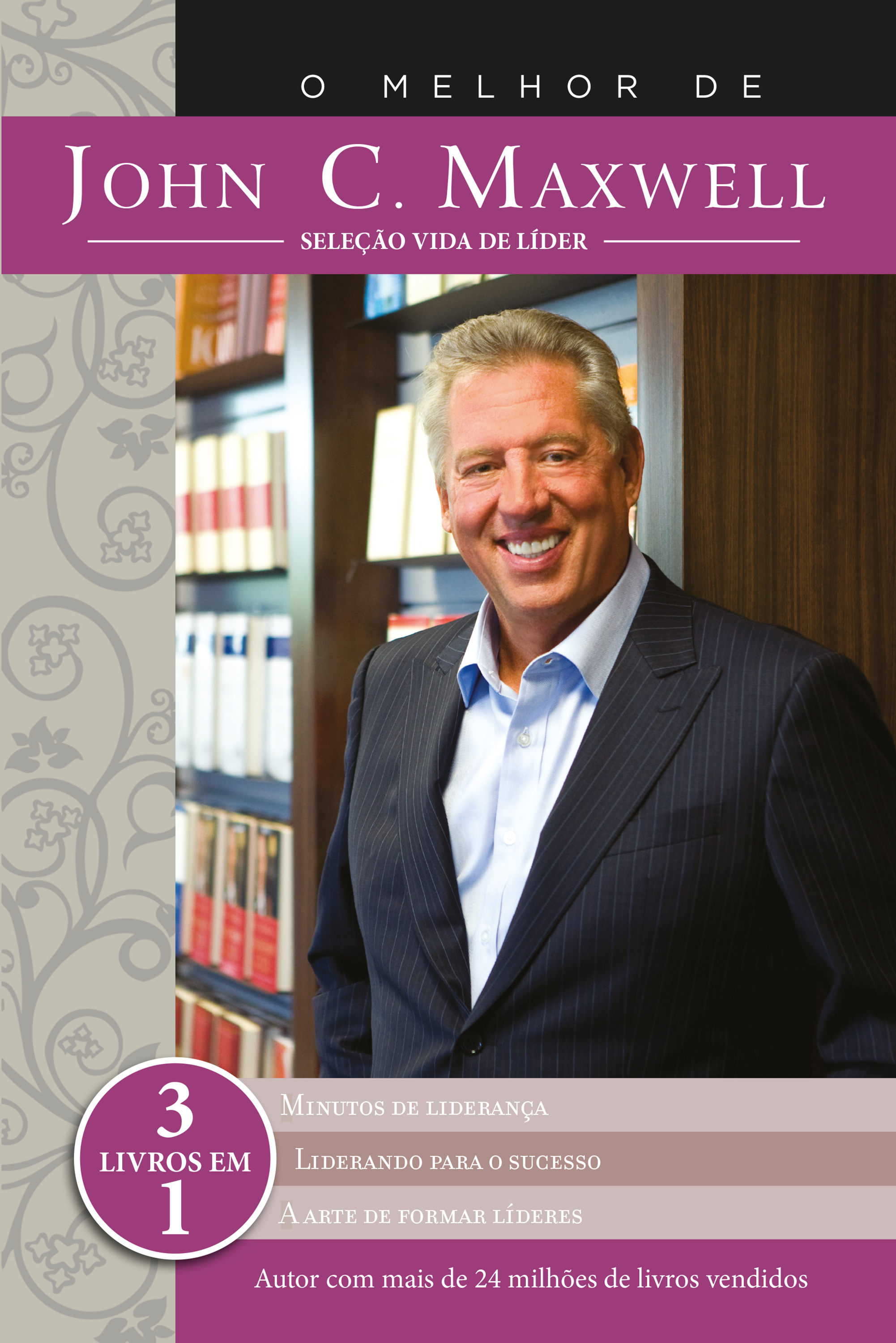 O melhor de John C. Maxwell