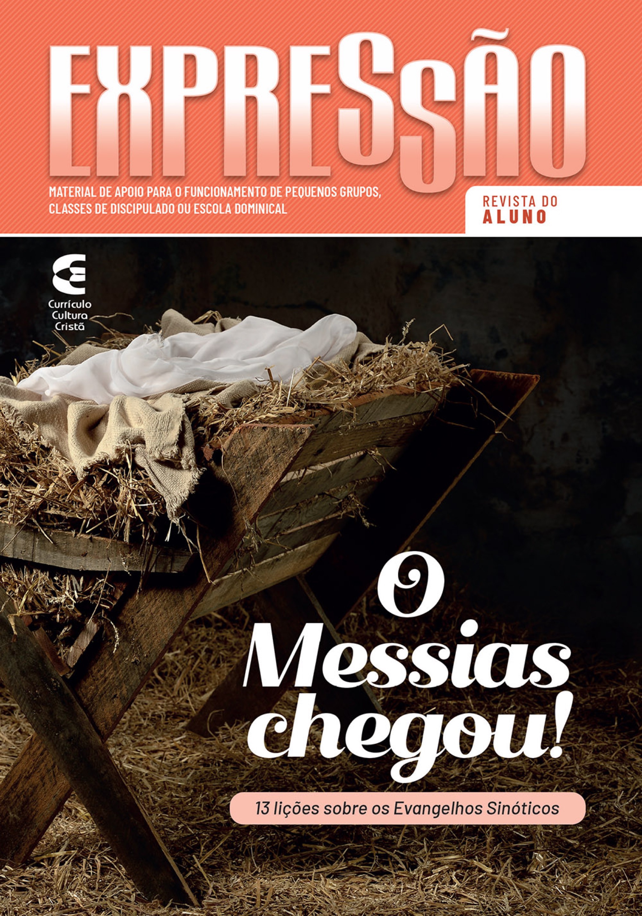O Messias chegou - Revista do aluno