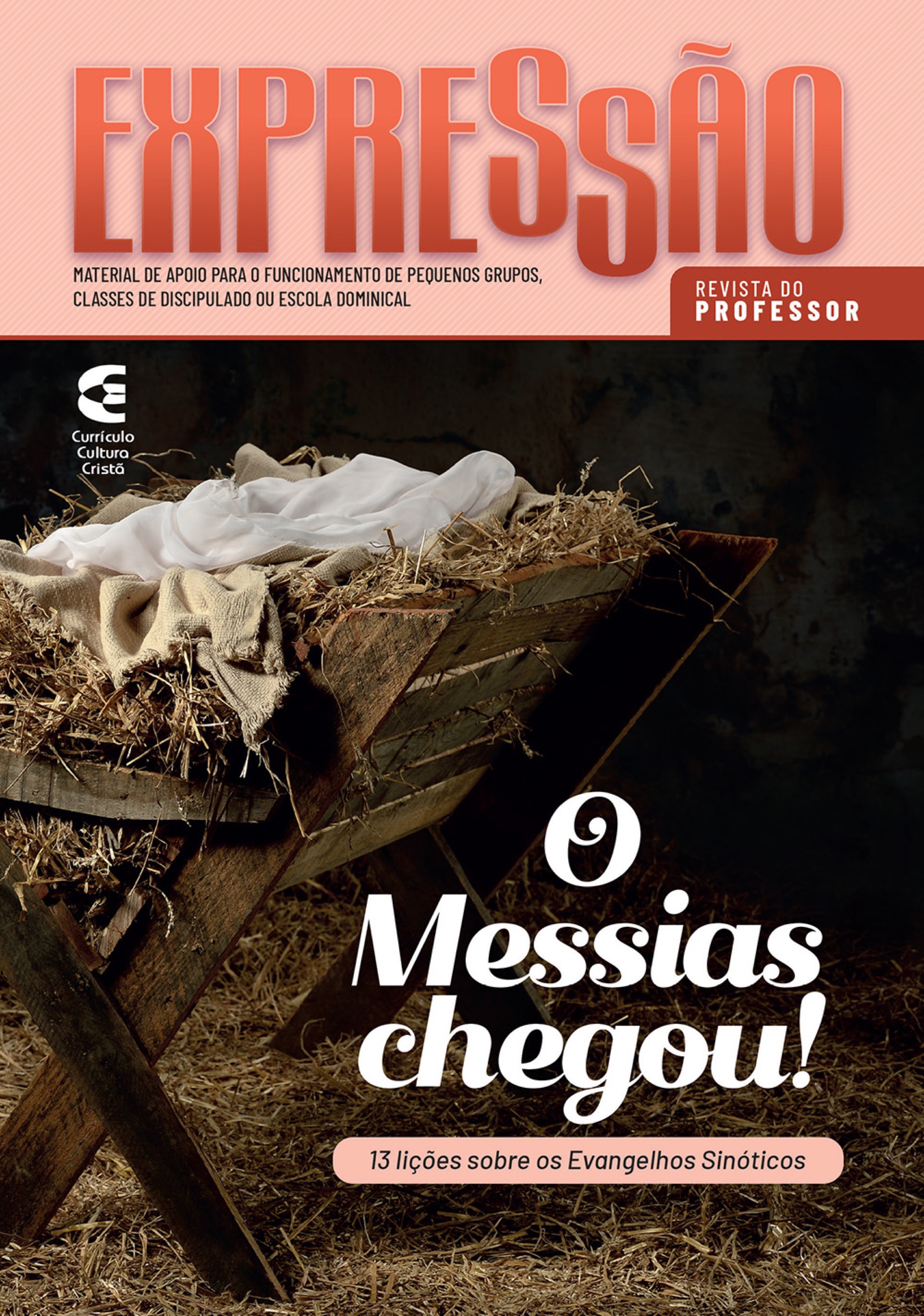 O Messias chegou - Revista do professor