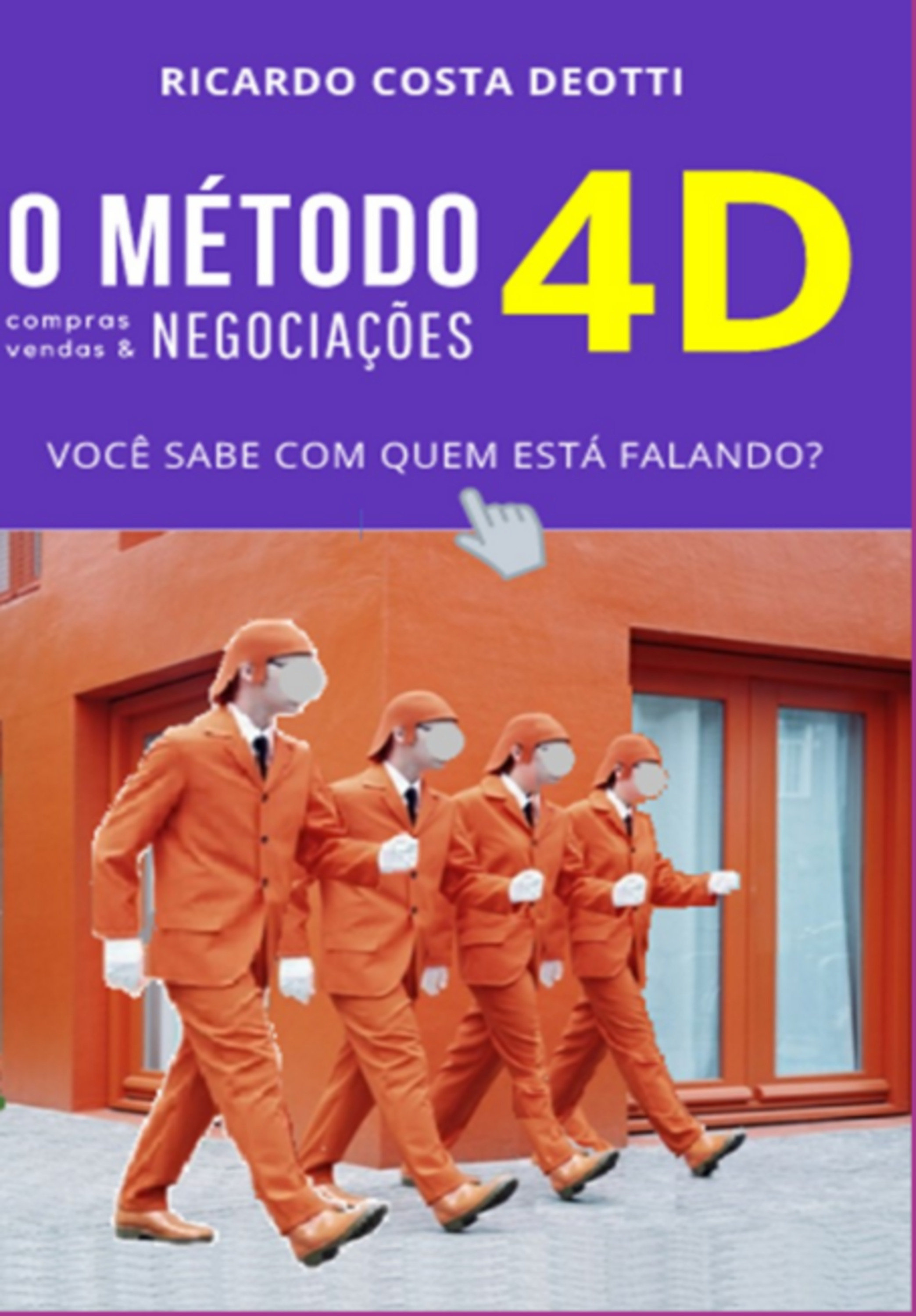 O Método 4d