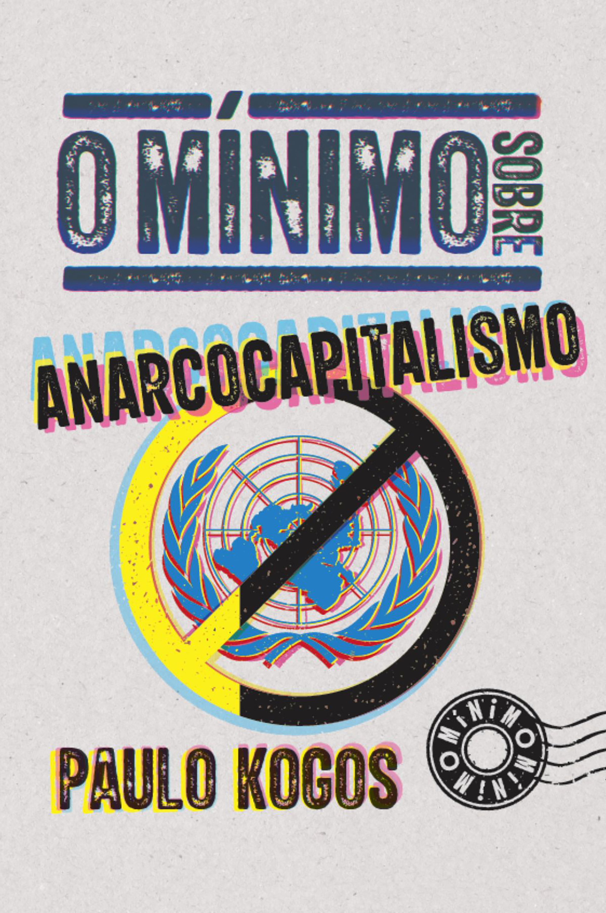 O mínimo sobre Anarcocapitalismo