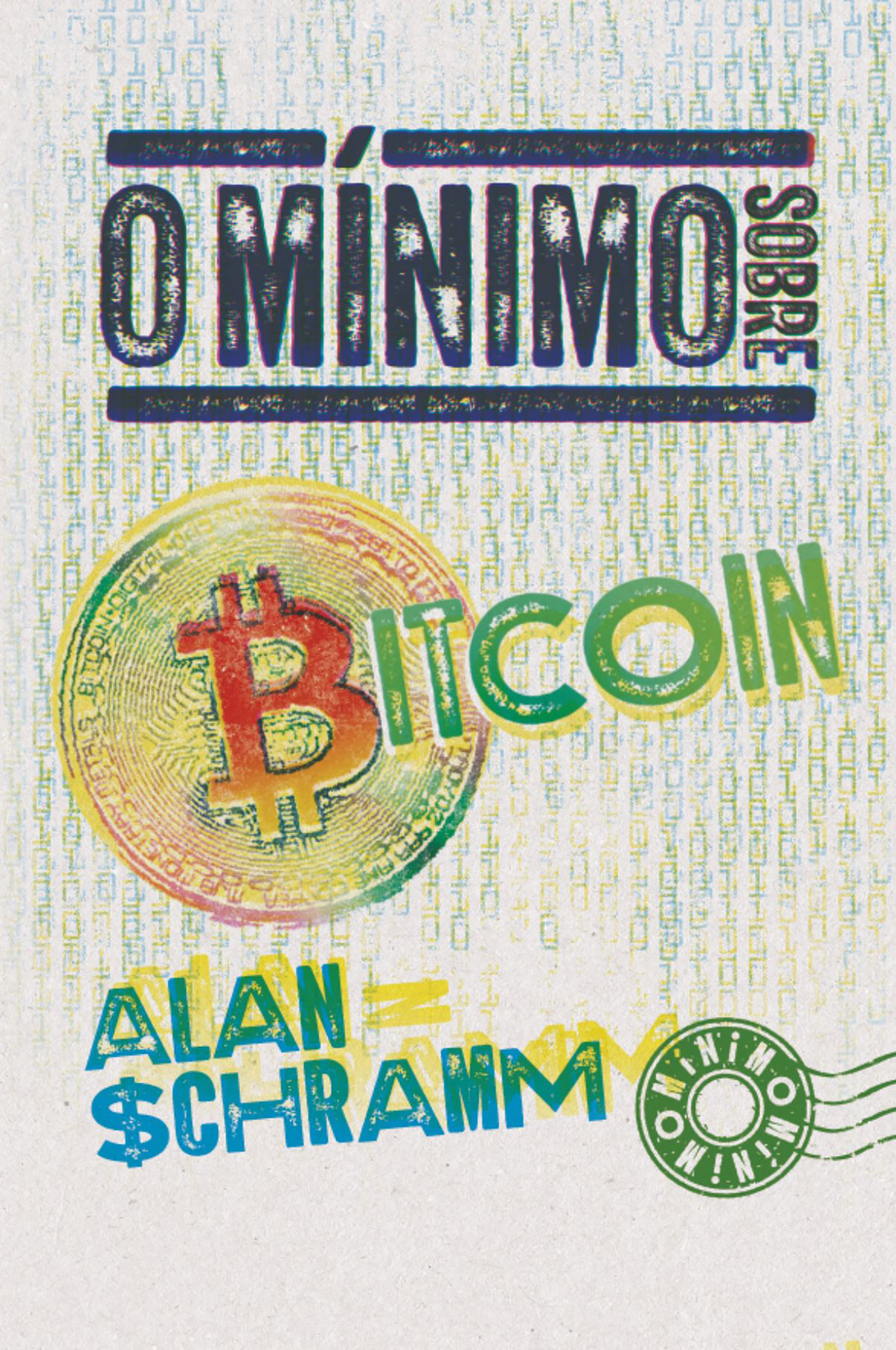 O mínimo sobre Bitcoin
