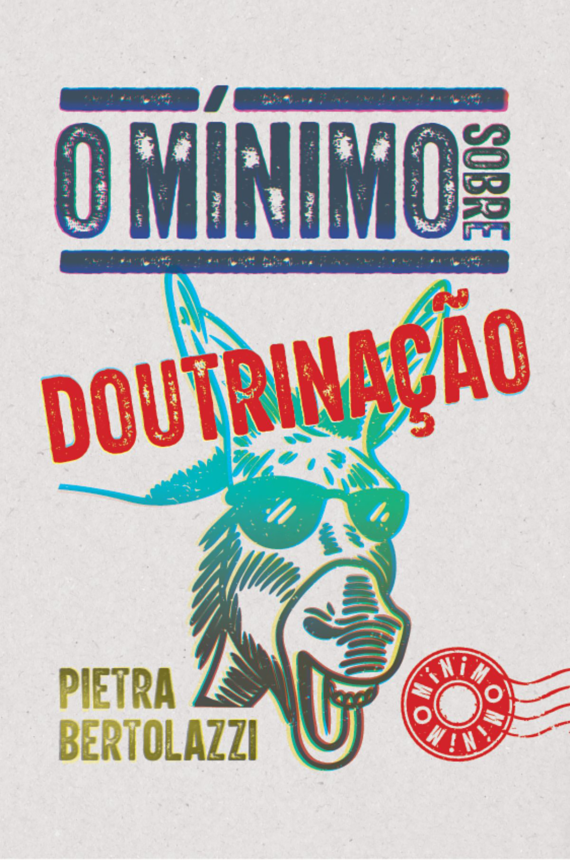 O mínimo sobre doutrinação