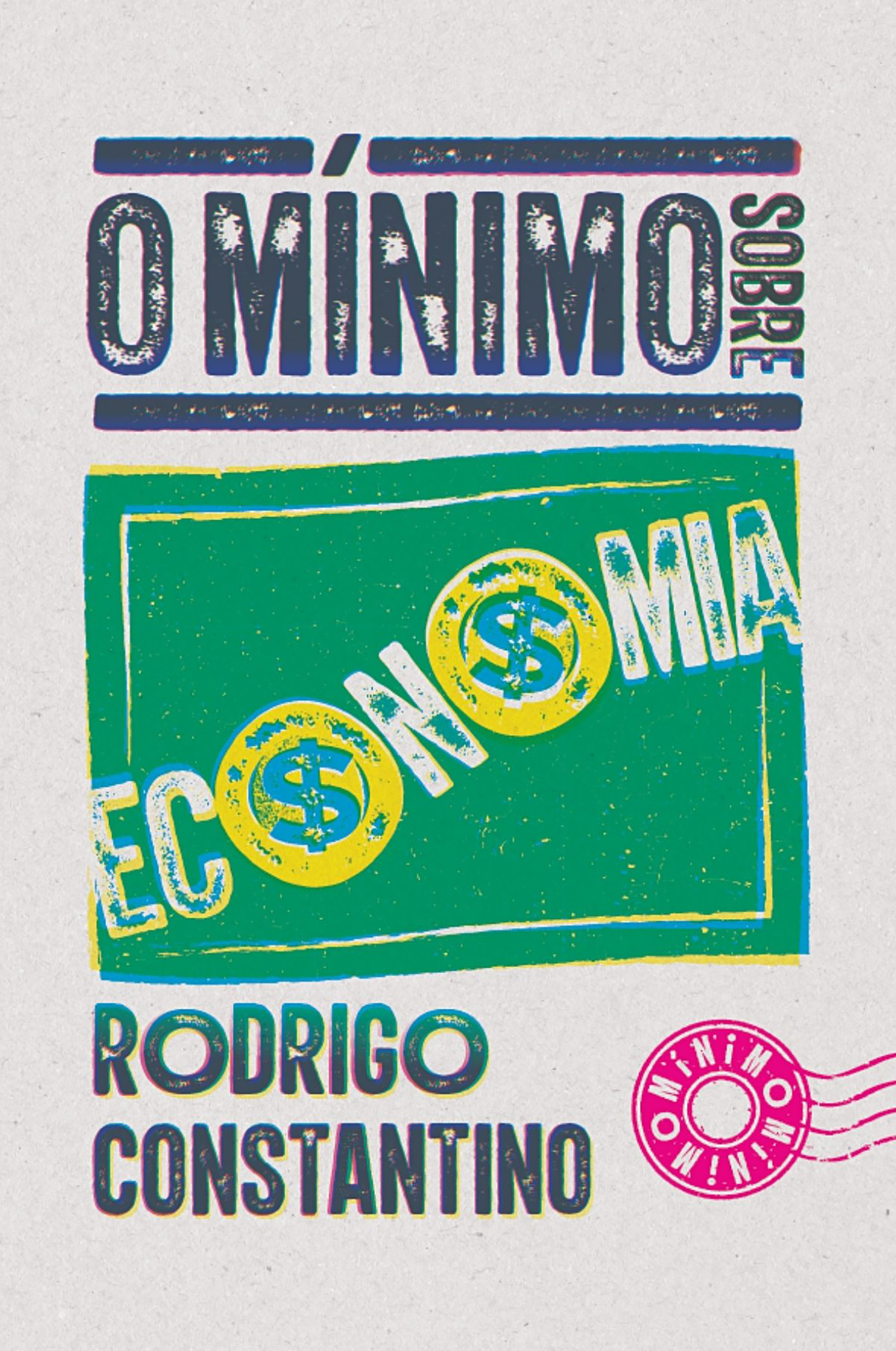 O mínimo sobre Economia