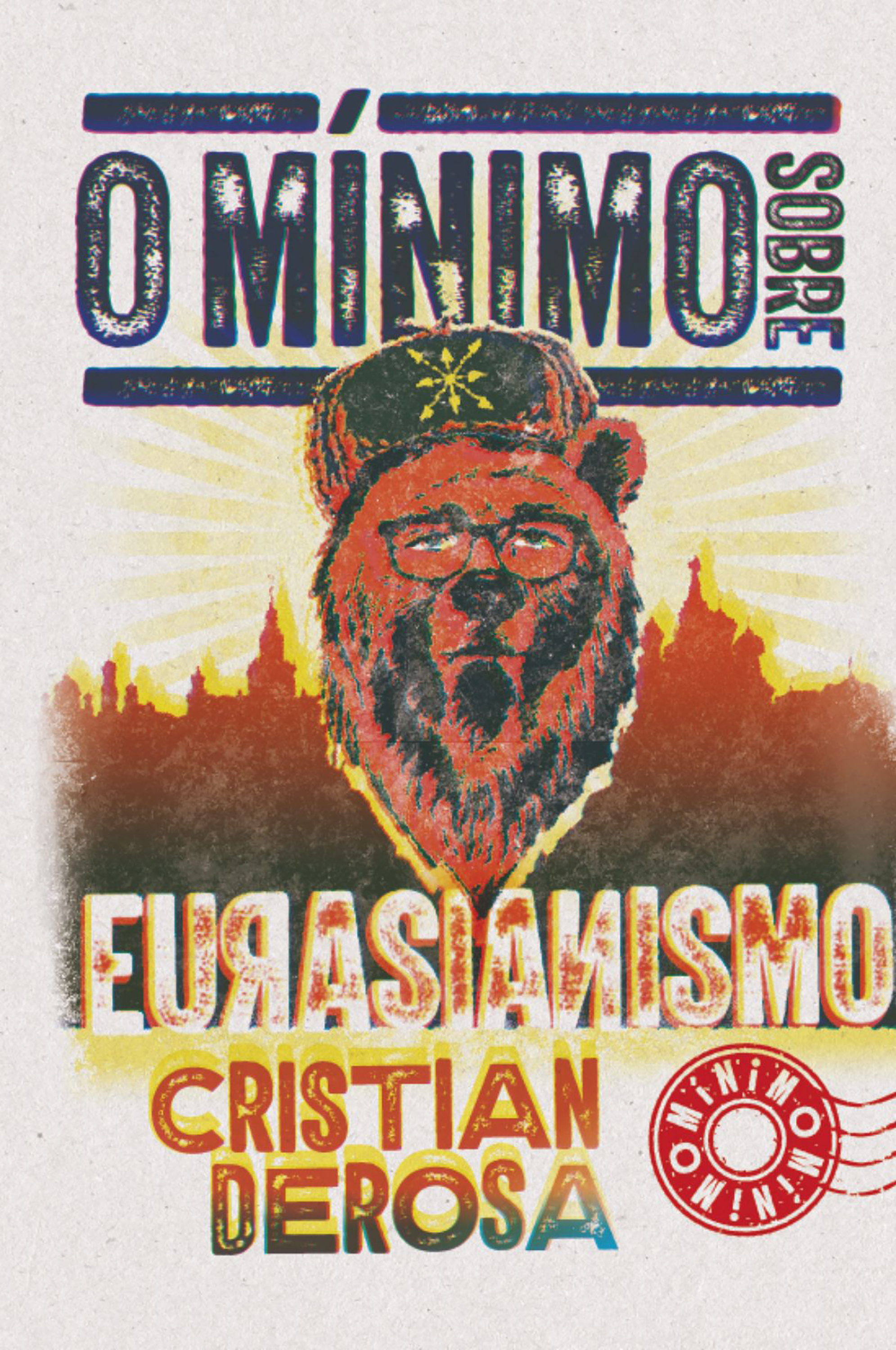 O mínimo sobre Eurasianismo