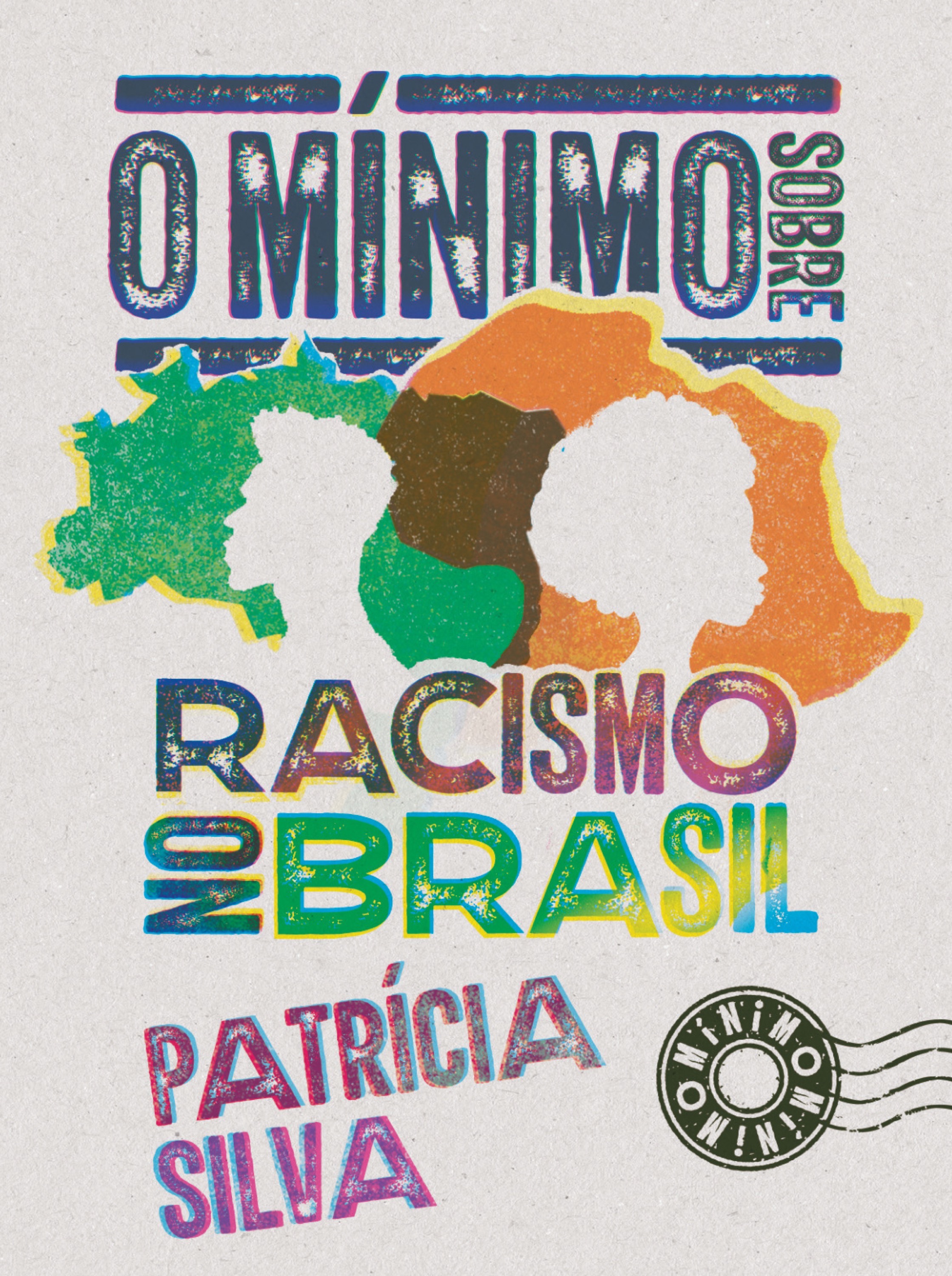 O mínimo sobre racismo no Brasil