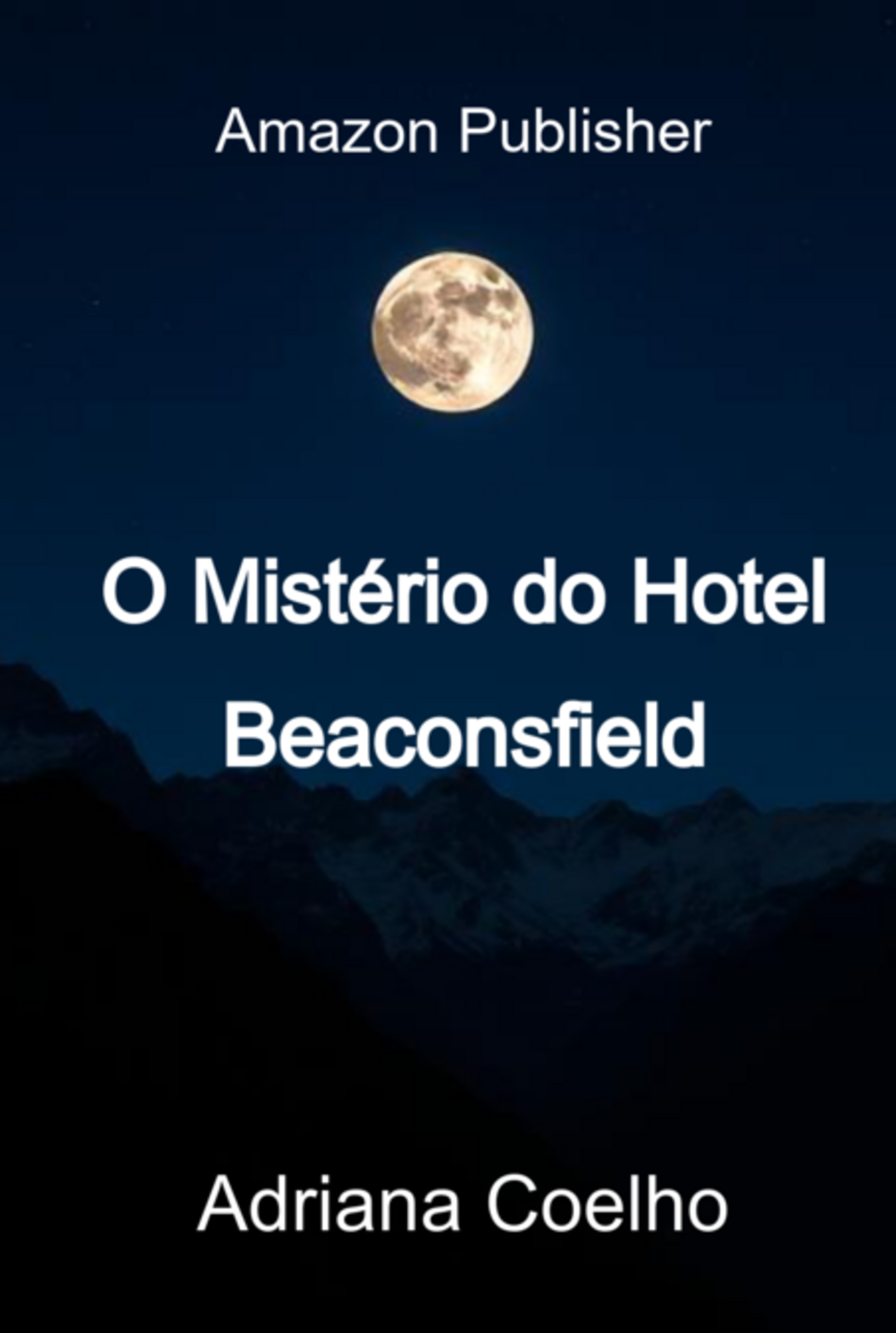 O Mistério Do Hotel Beaconsfield