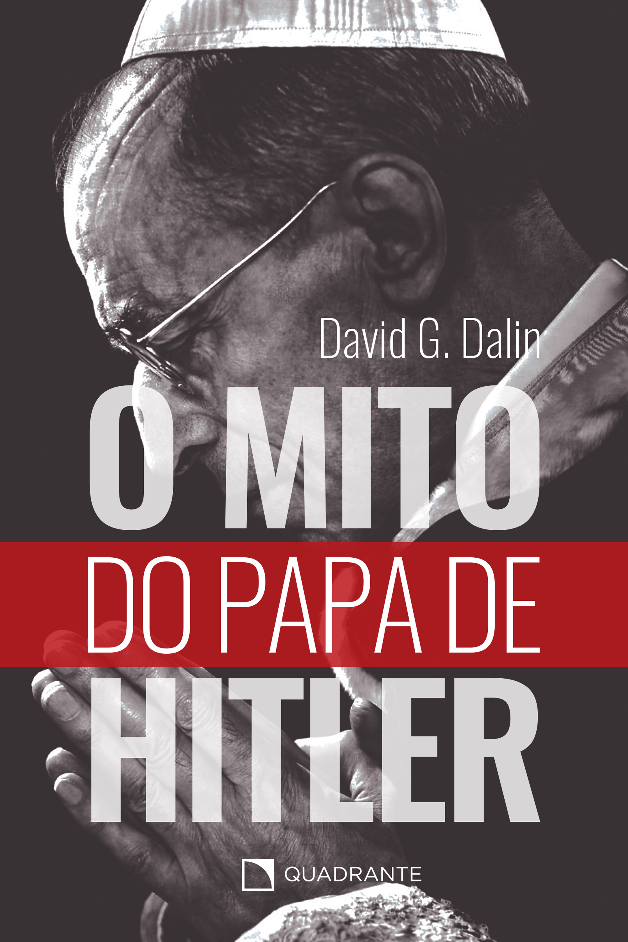 O mito do Papa de Hitler