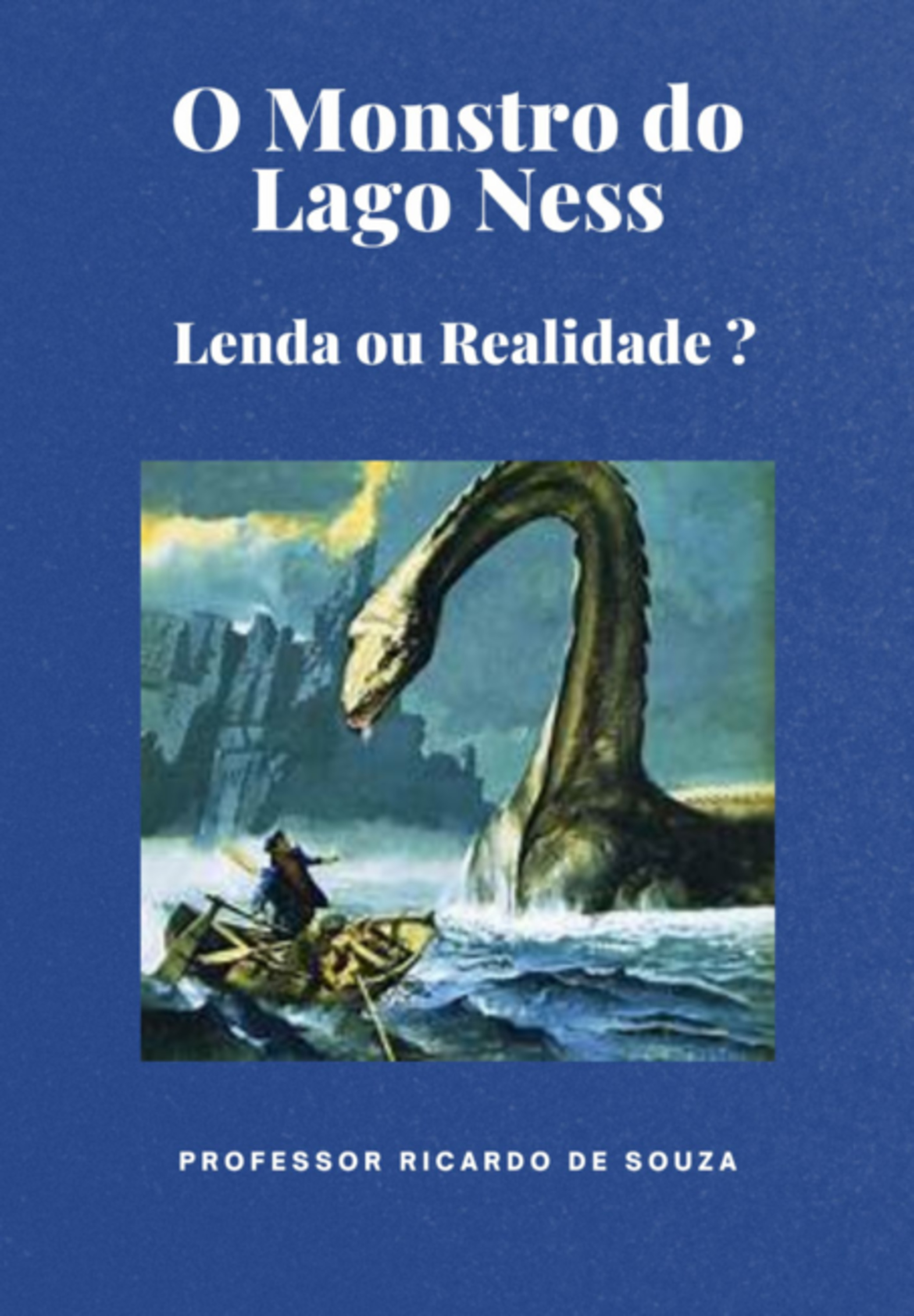 O Monstro Do Lago Ness