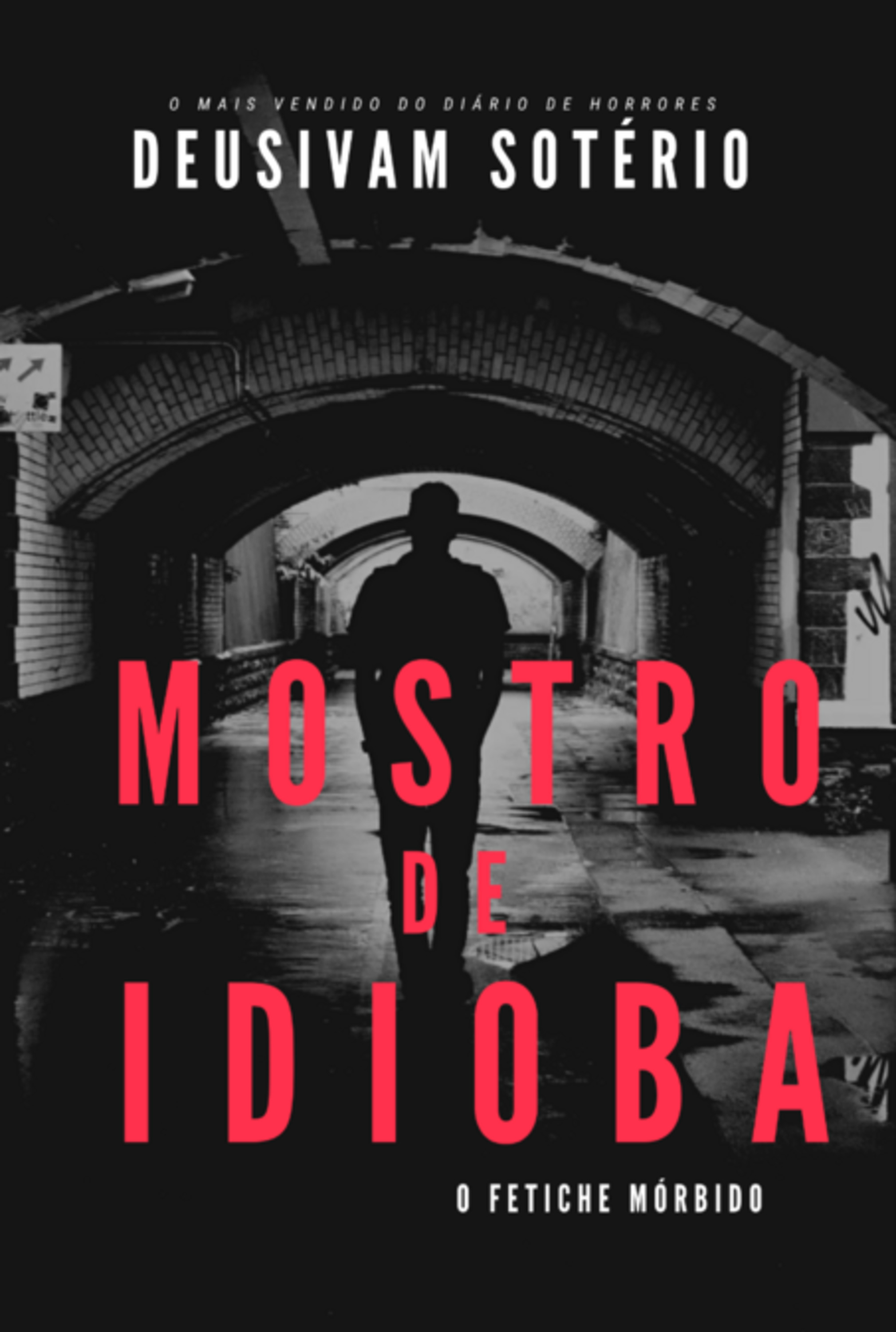 O Mostro De Idioba