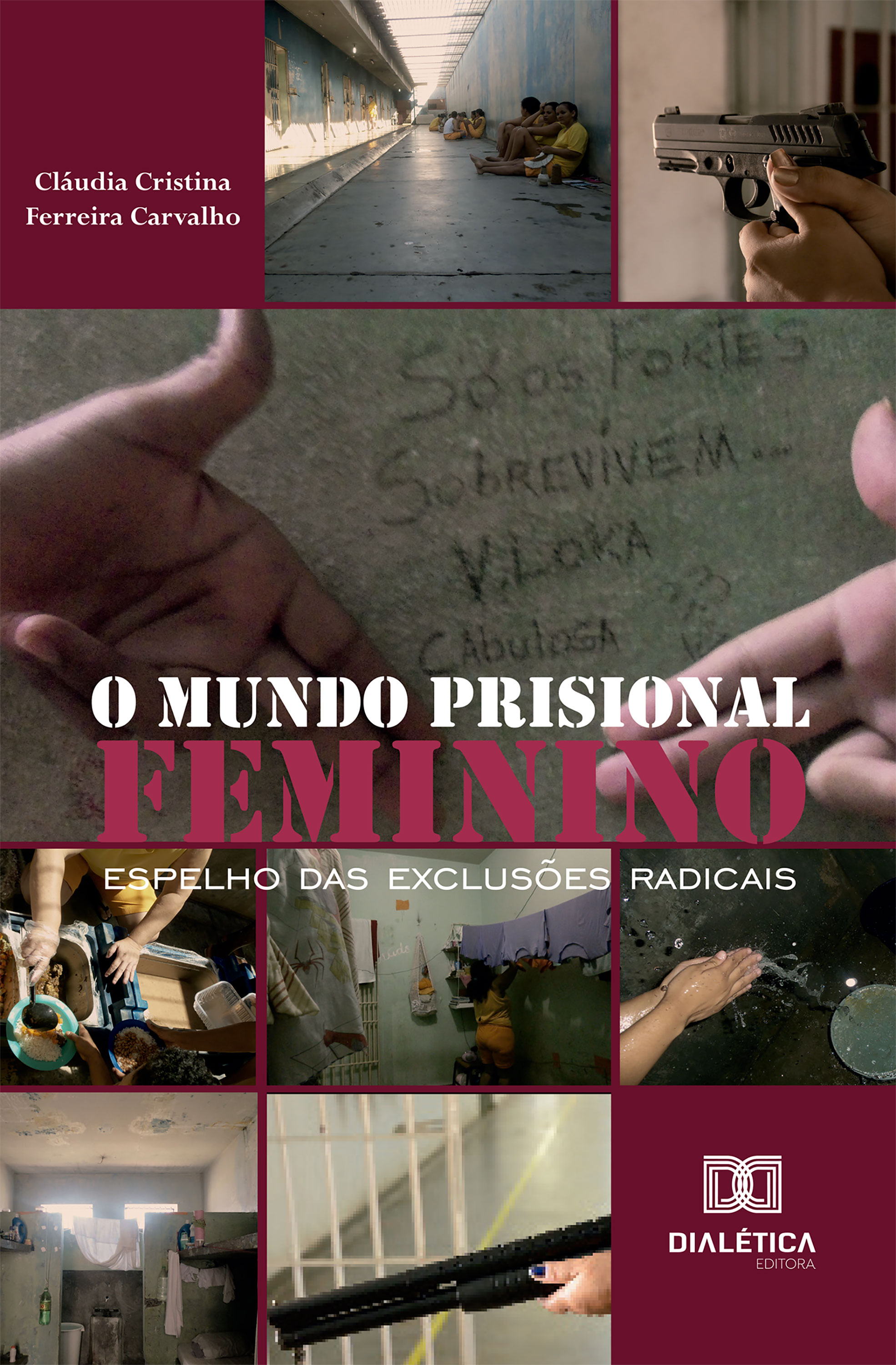 O Mundo Prisional Feminino