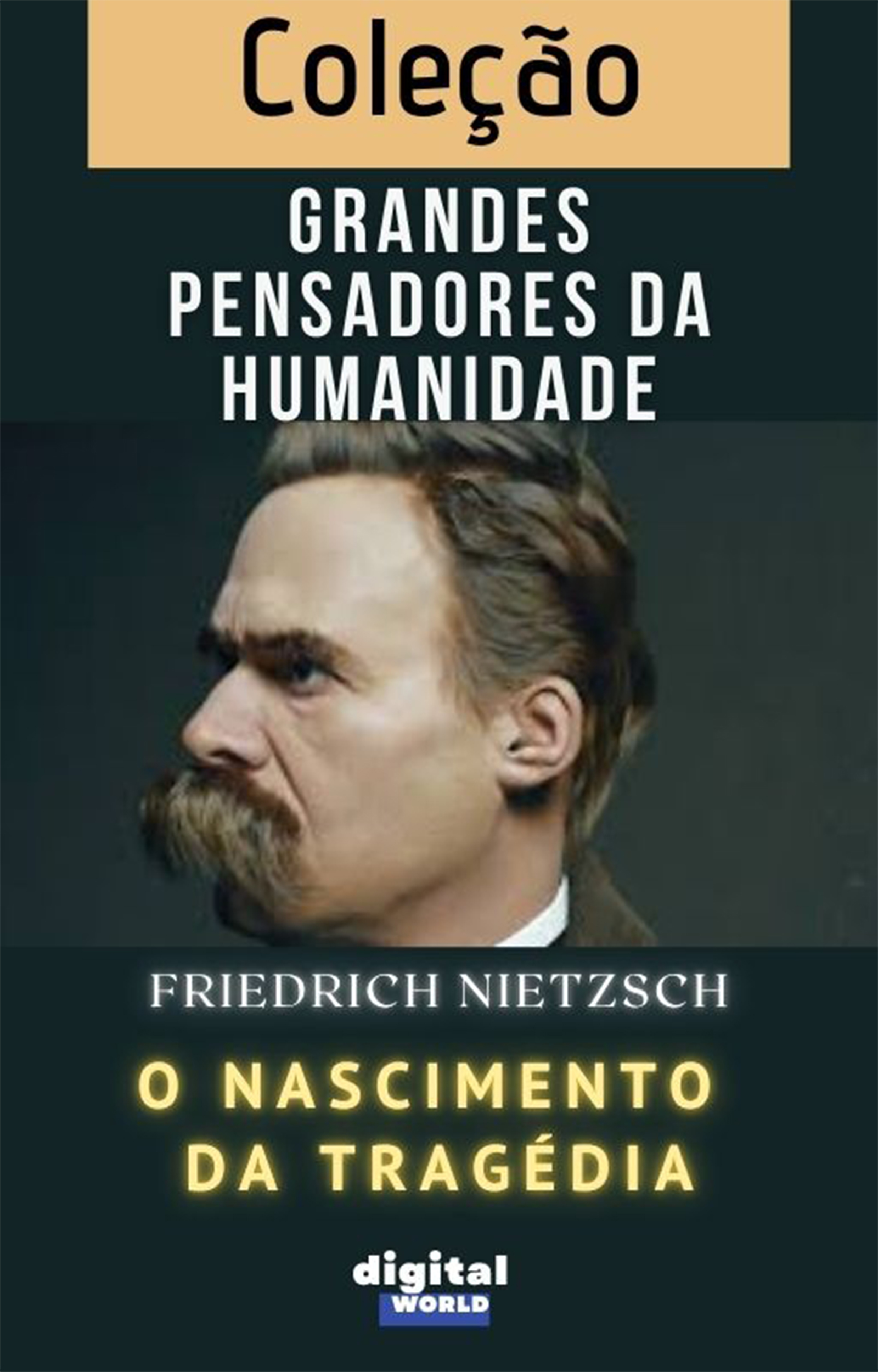 O Nascimento da Tragédia