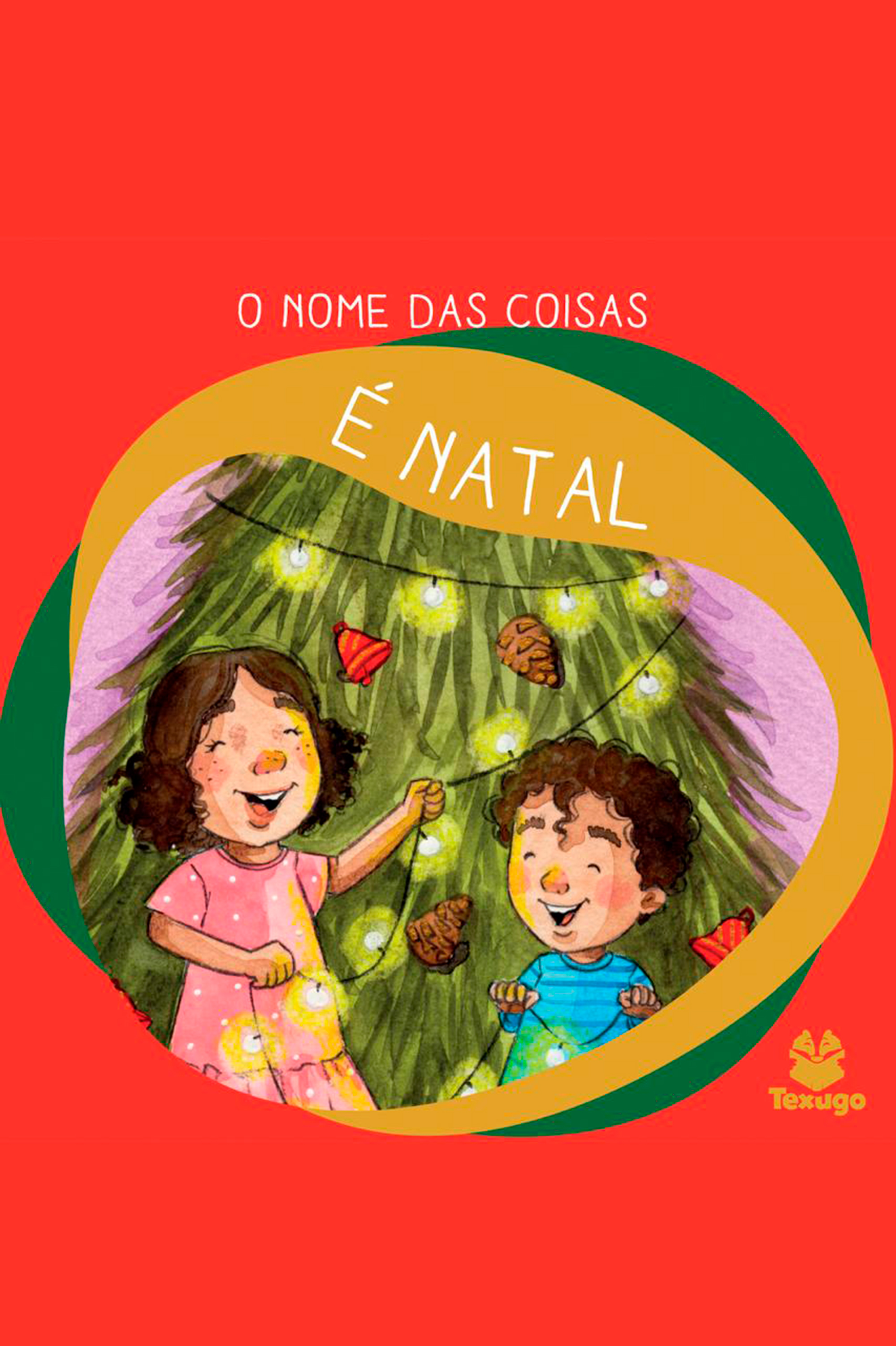 O nome das coisas: É Natal