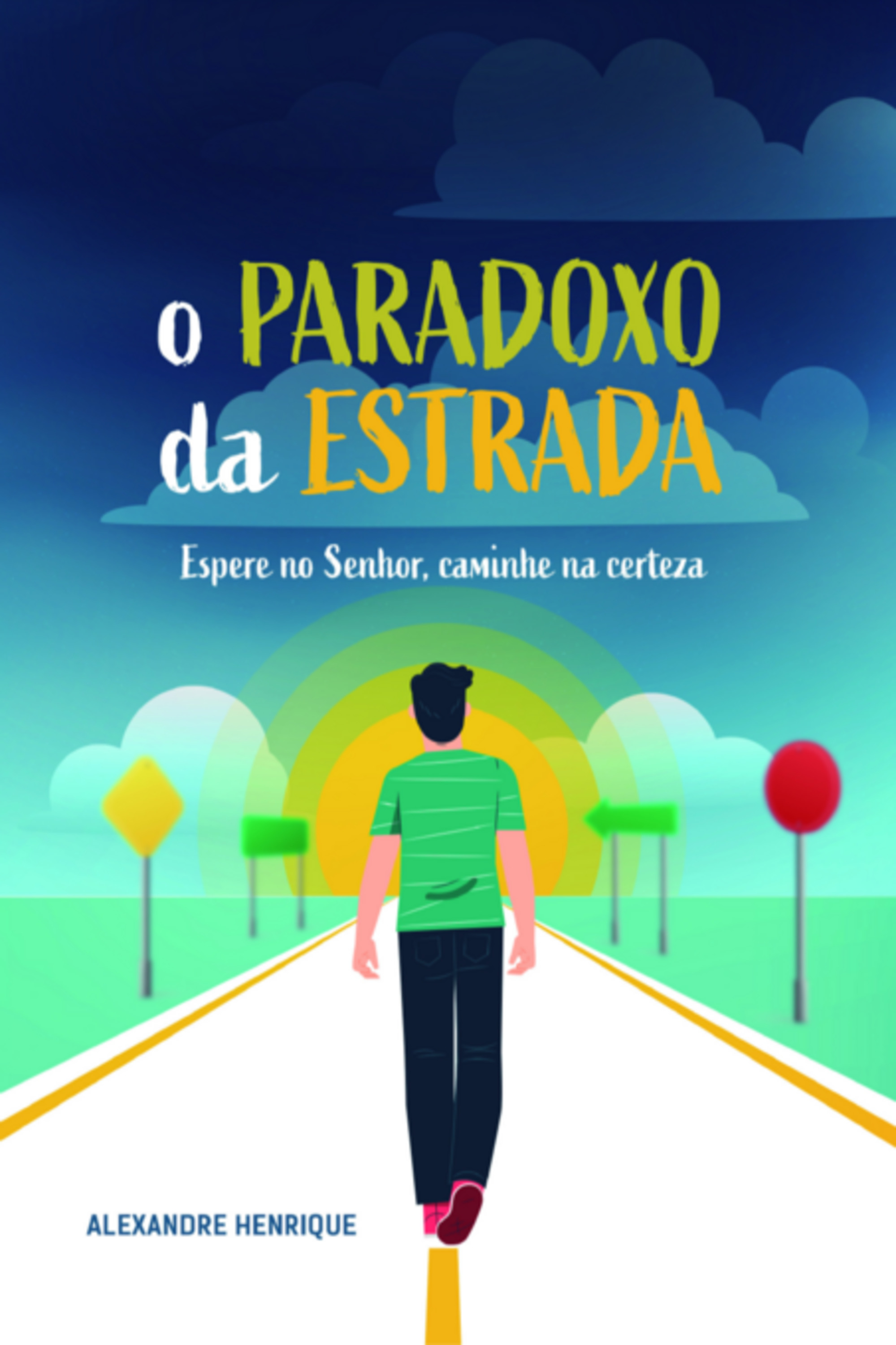 O Paradoxo Da Estrada