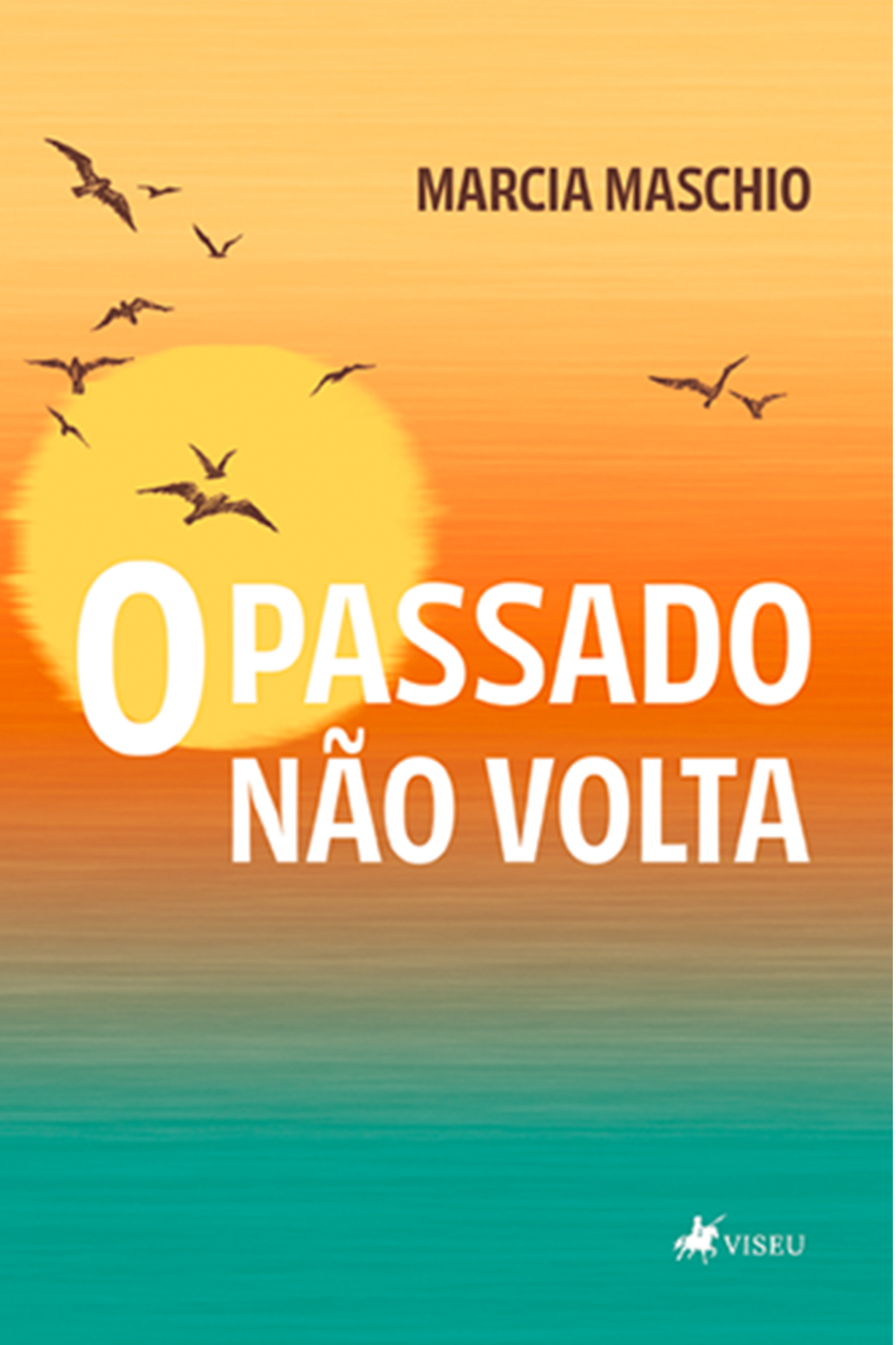 O Passado não Volta