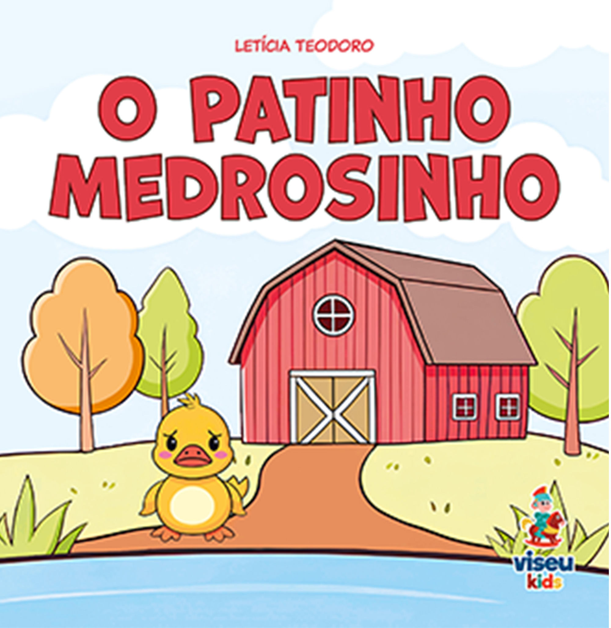 O Patinho Medrosinho