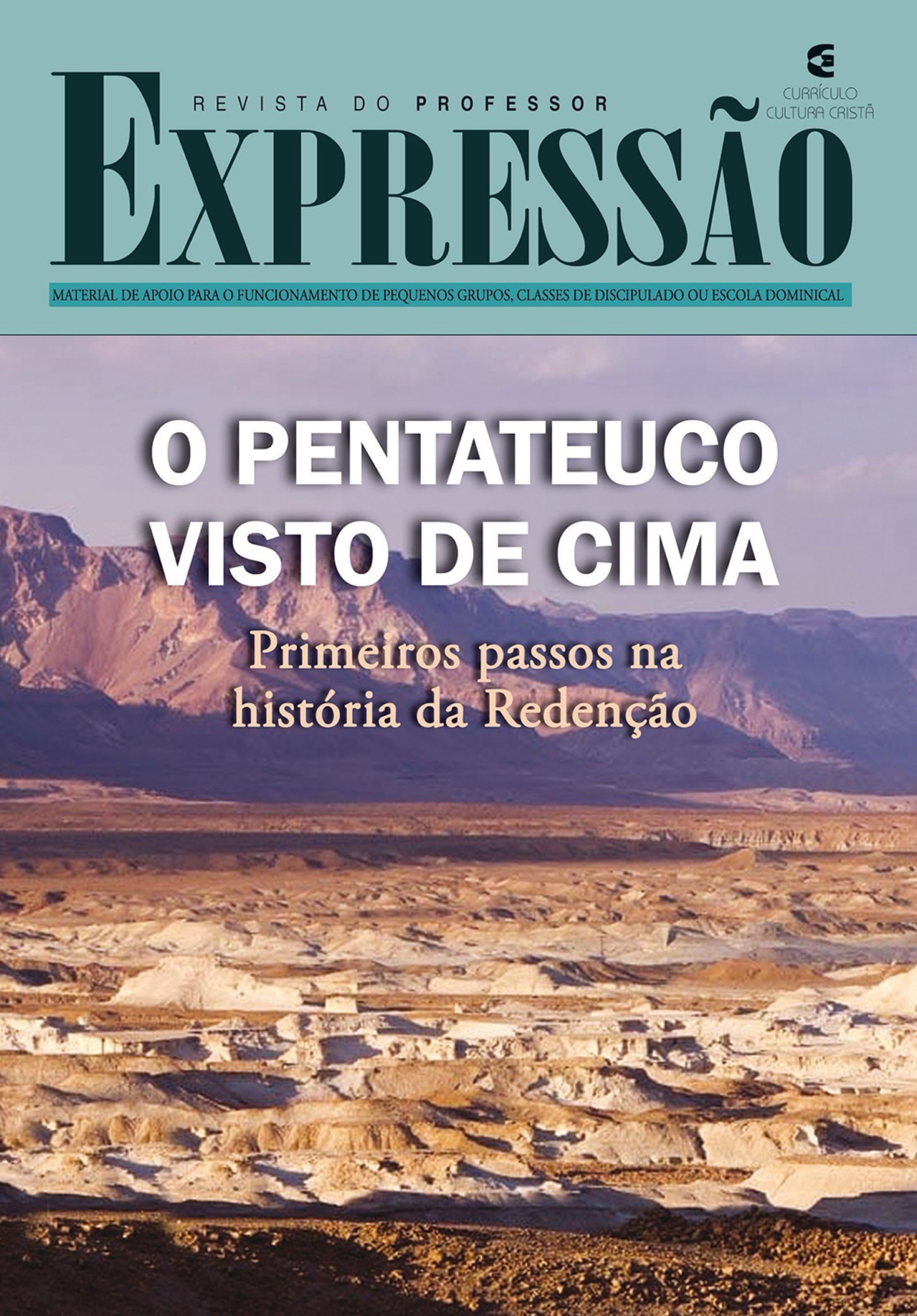 O Pentateuco visto de cima - Revista do professor