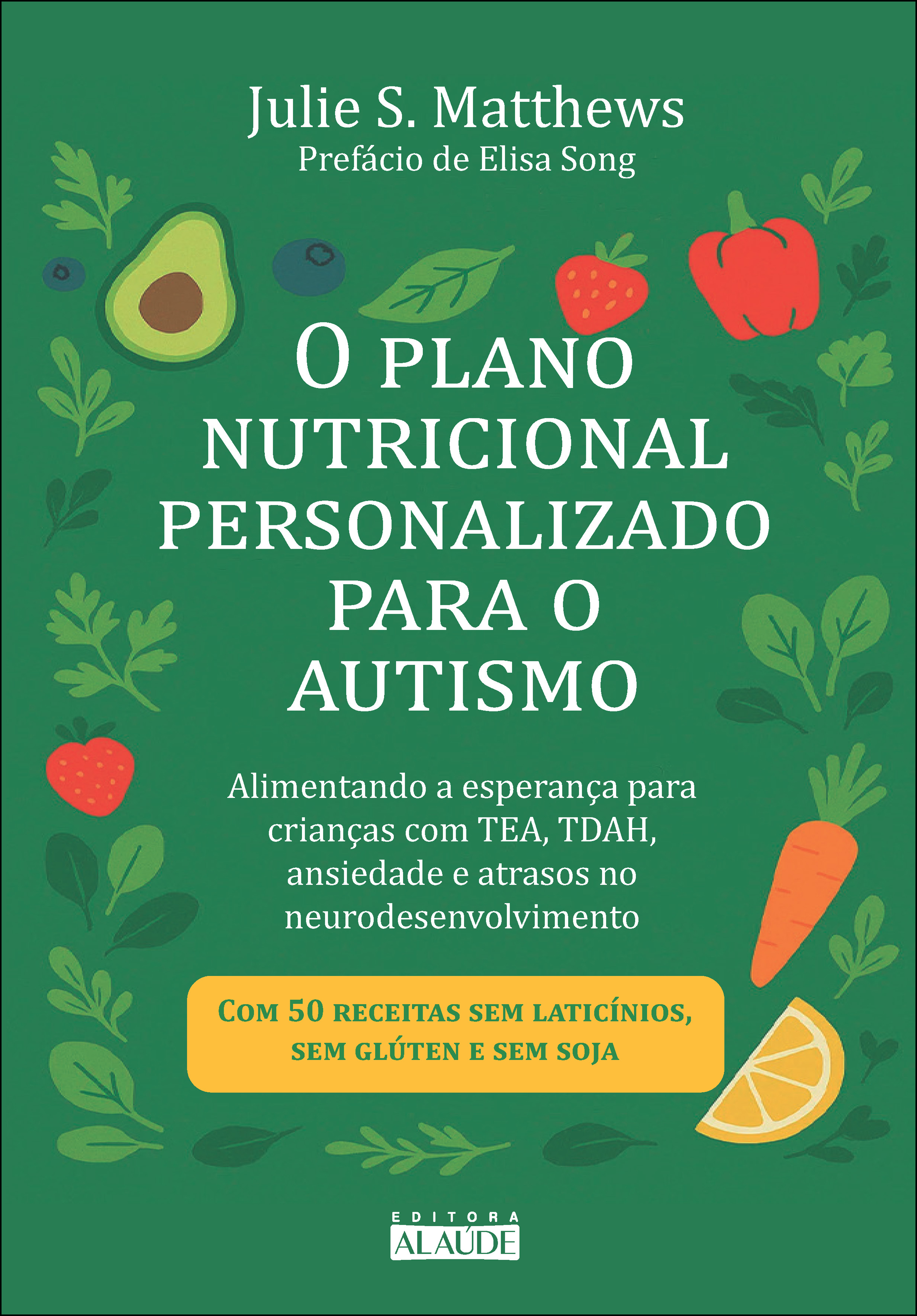 O plano nutricional personalizado para o autismo