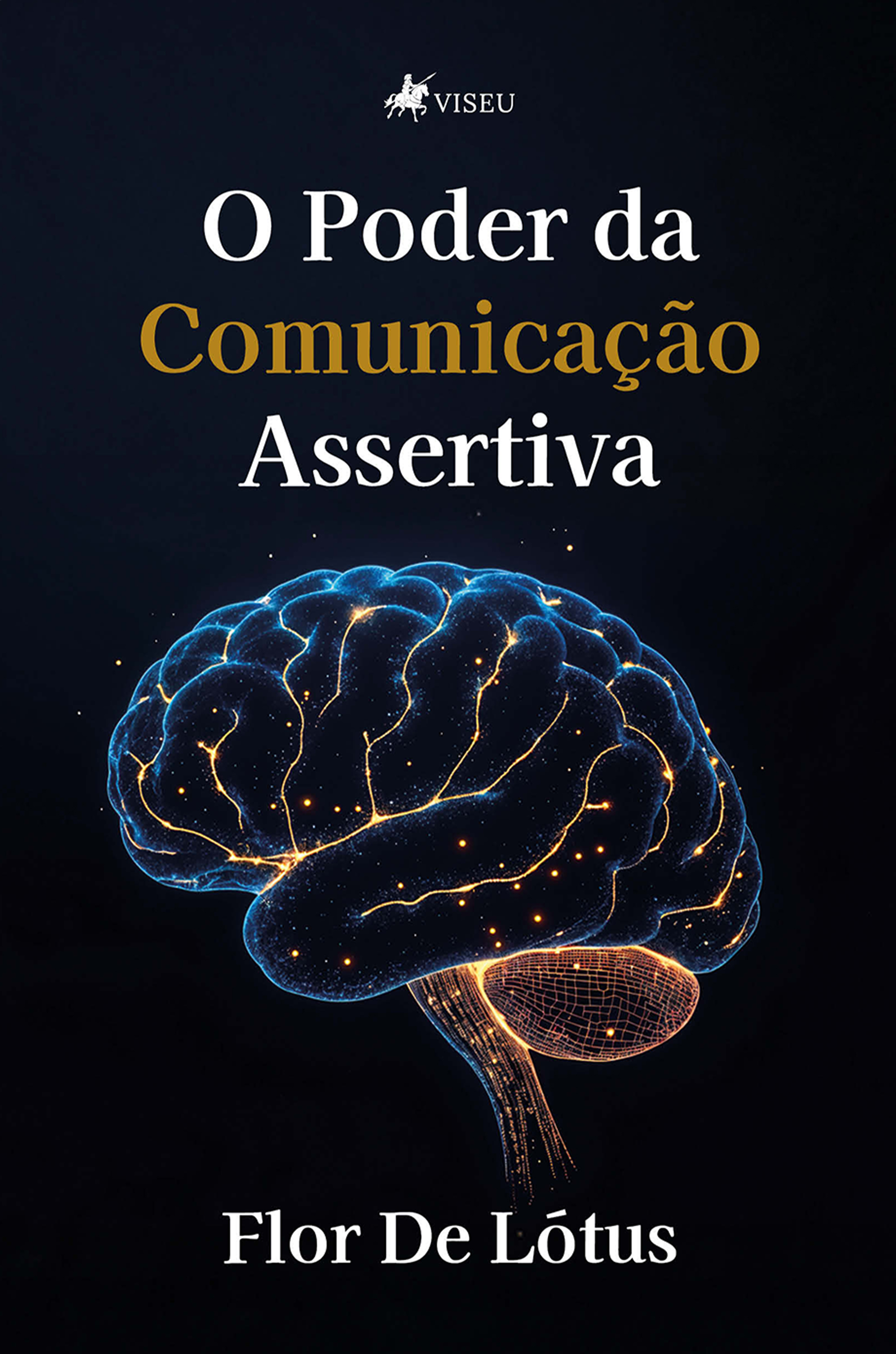 O Poder da Comunicação Assertiva