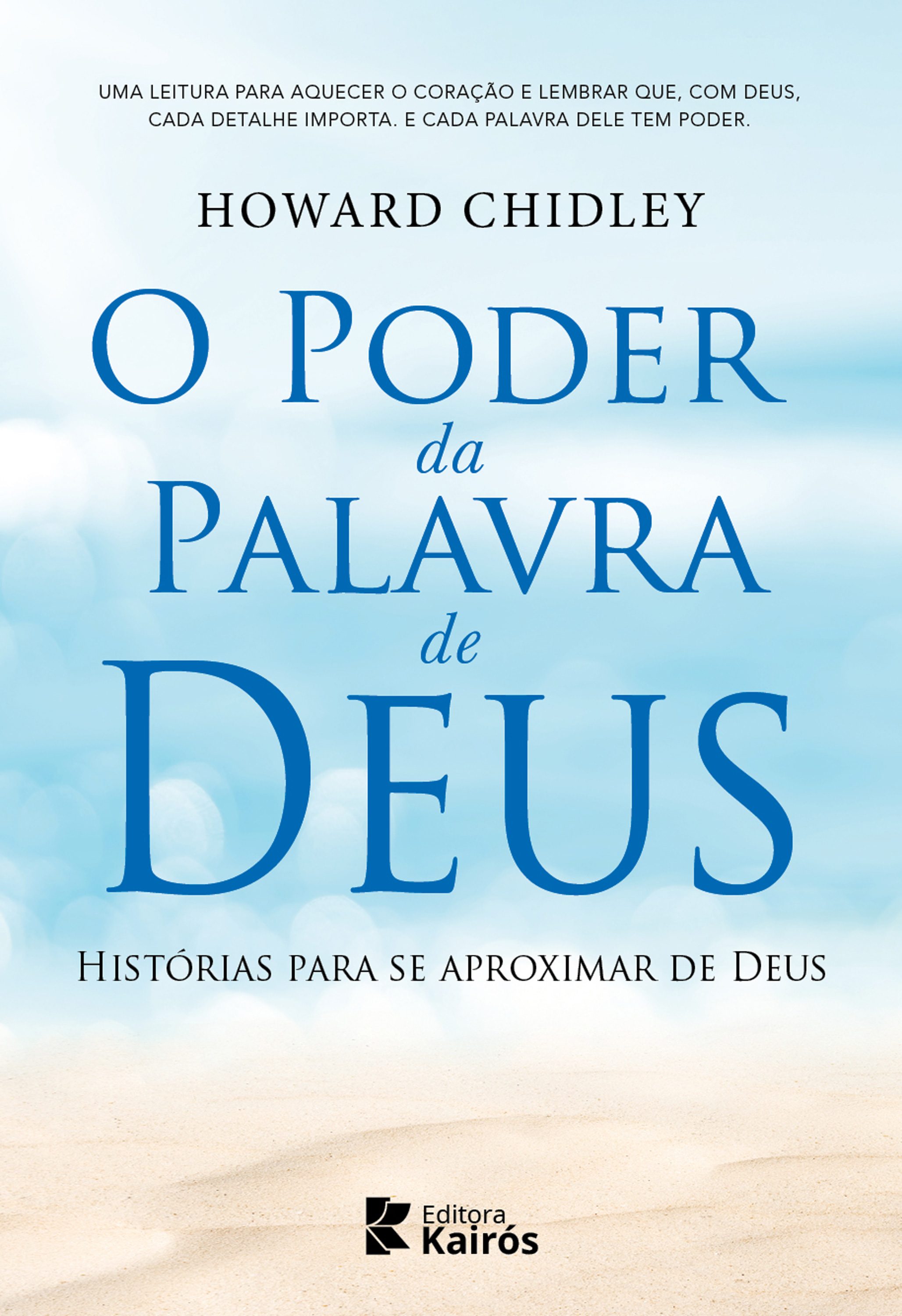 O poder da palavra de Deus