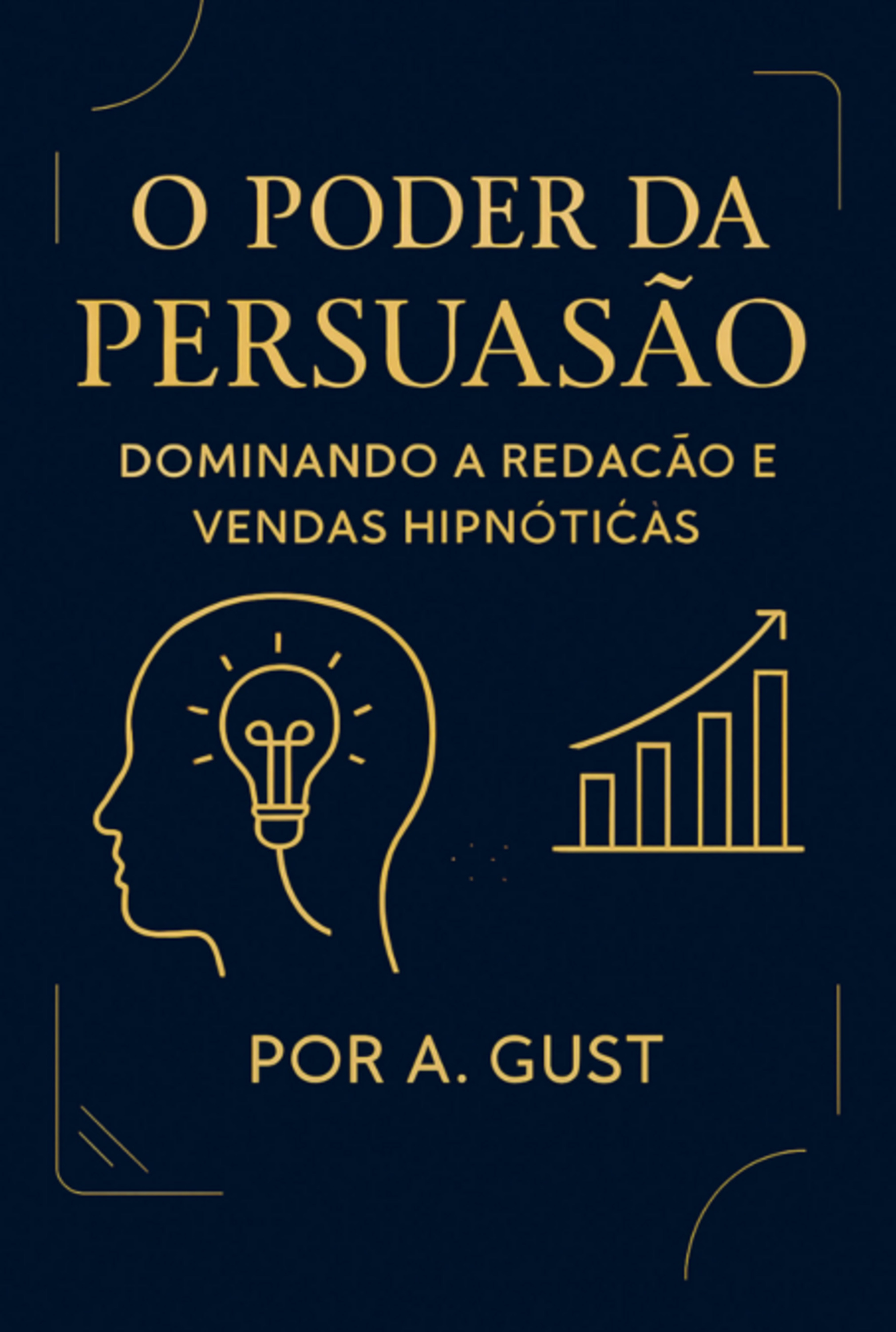 O Poder Da Persuasão
