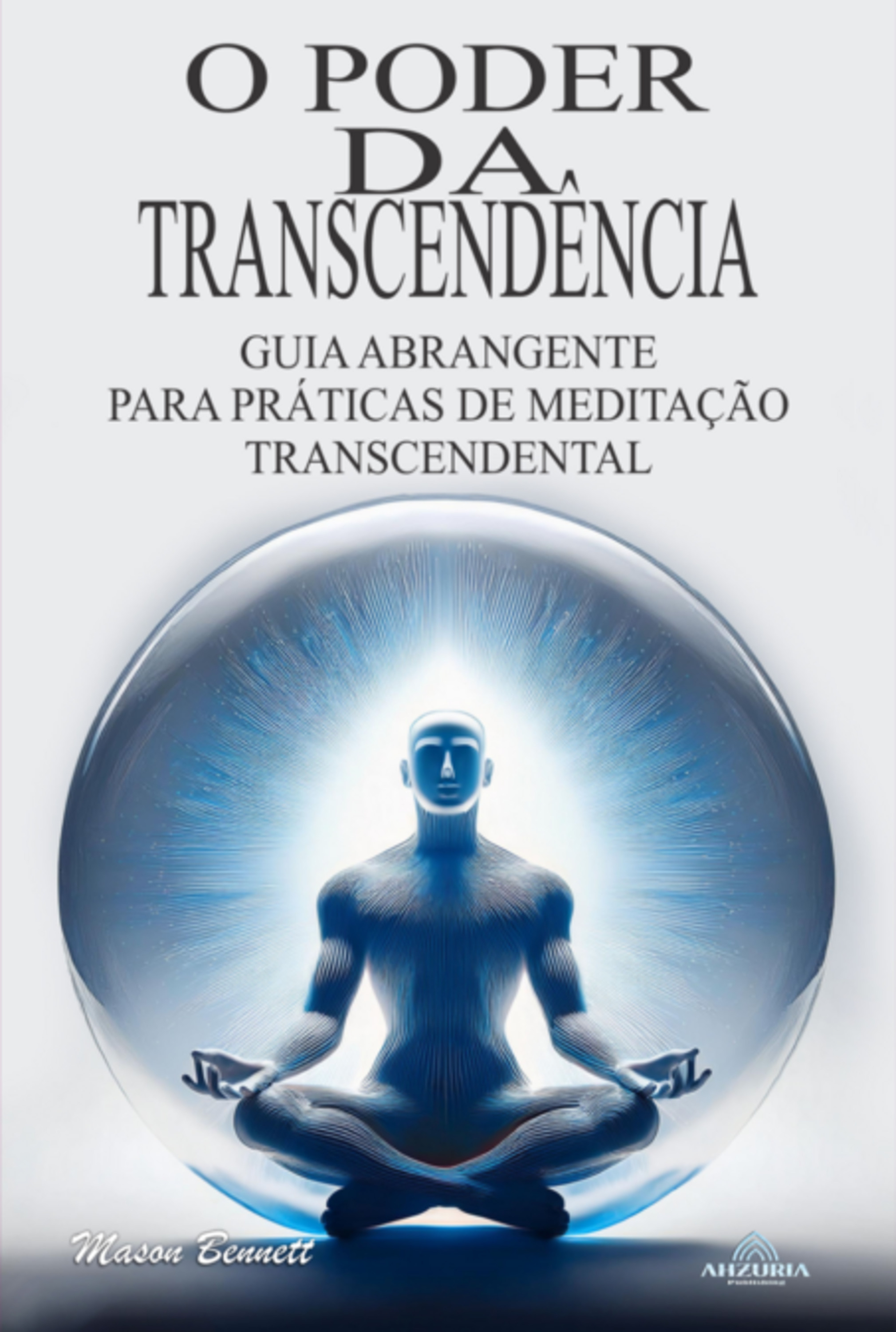 O Poder Da Transcendência