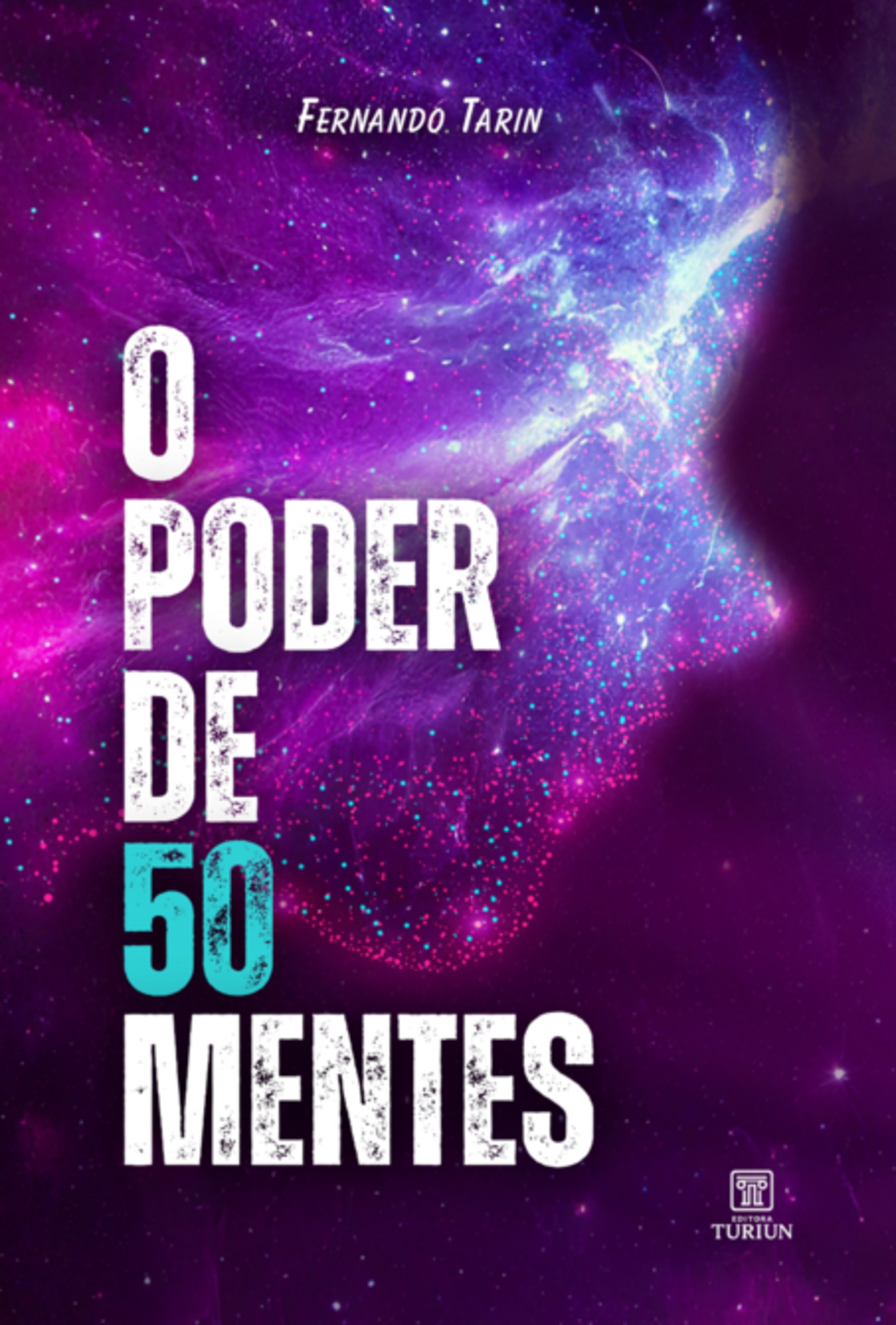 O Poder De 50 Mentes