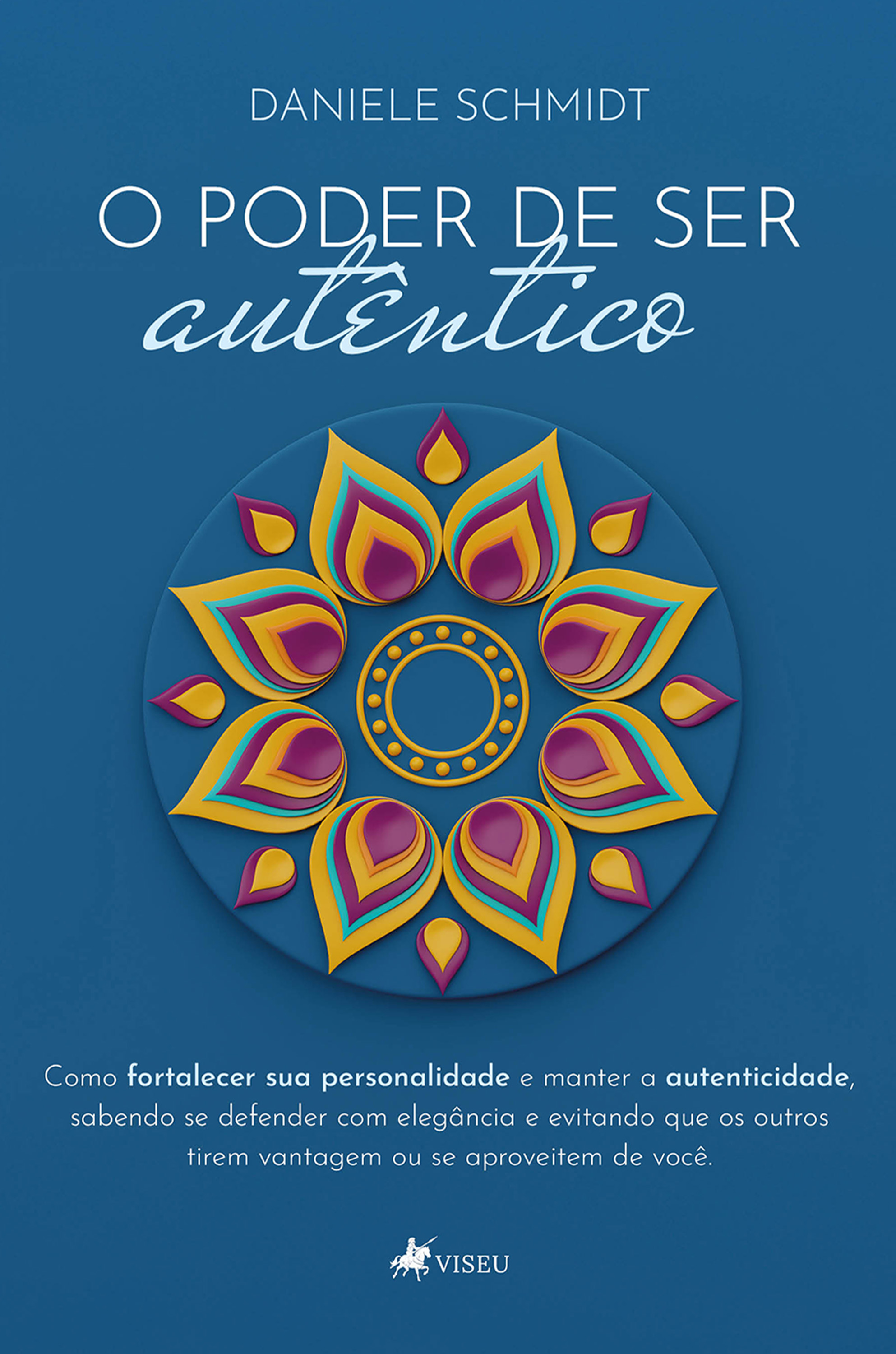 O Poder de Ser Autêntico