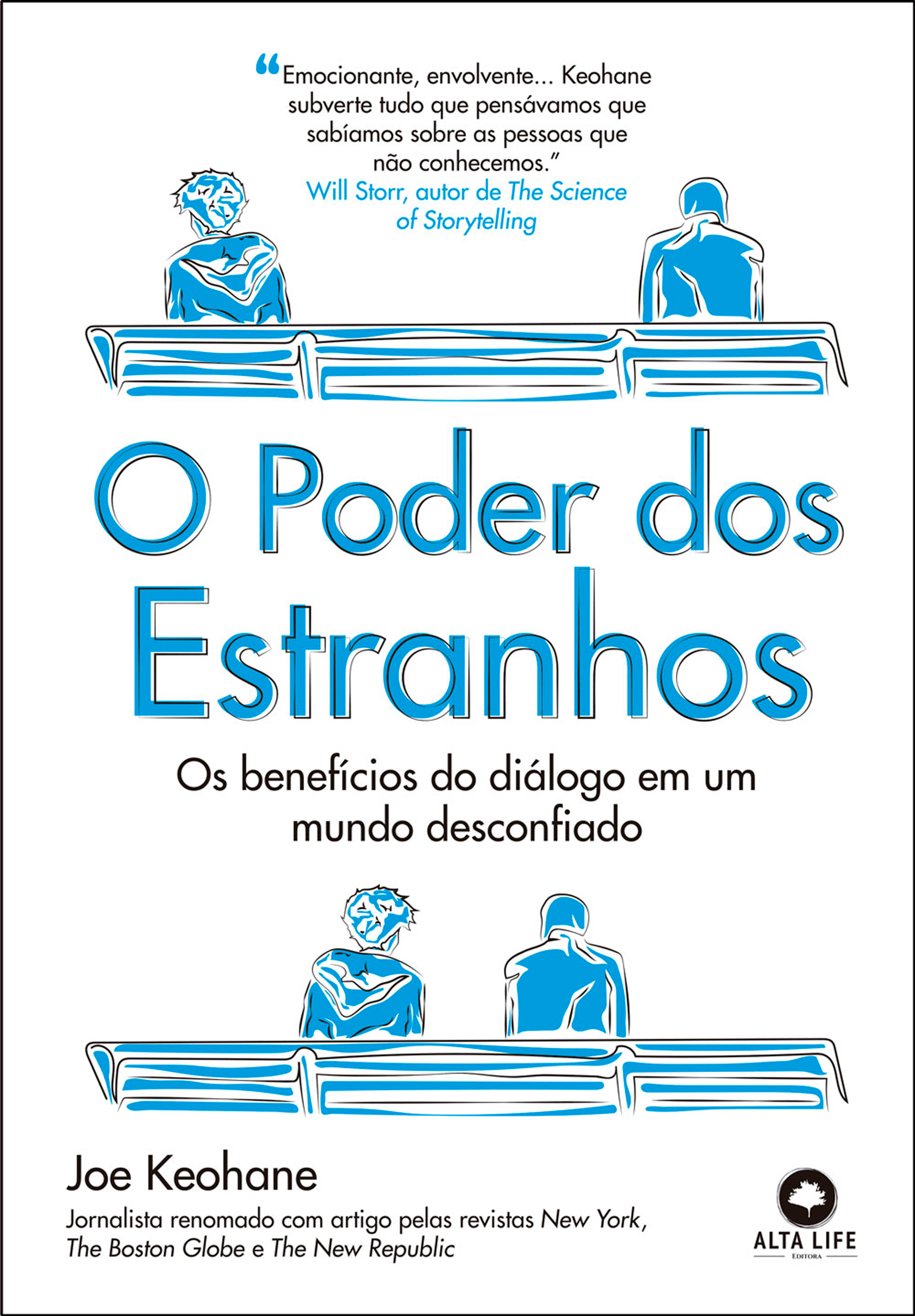 O poder dos estranhos