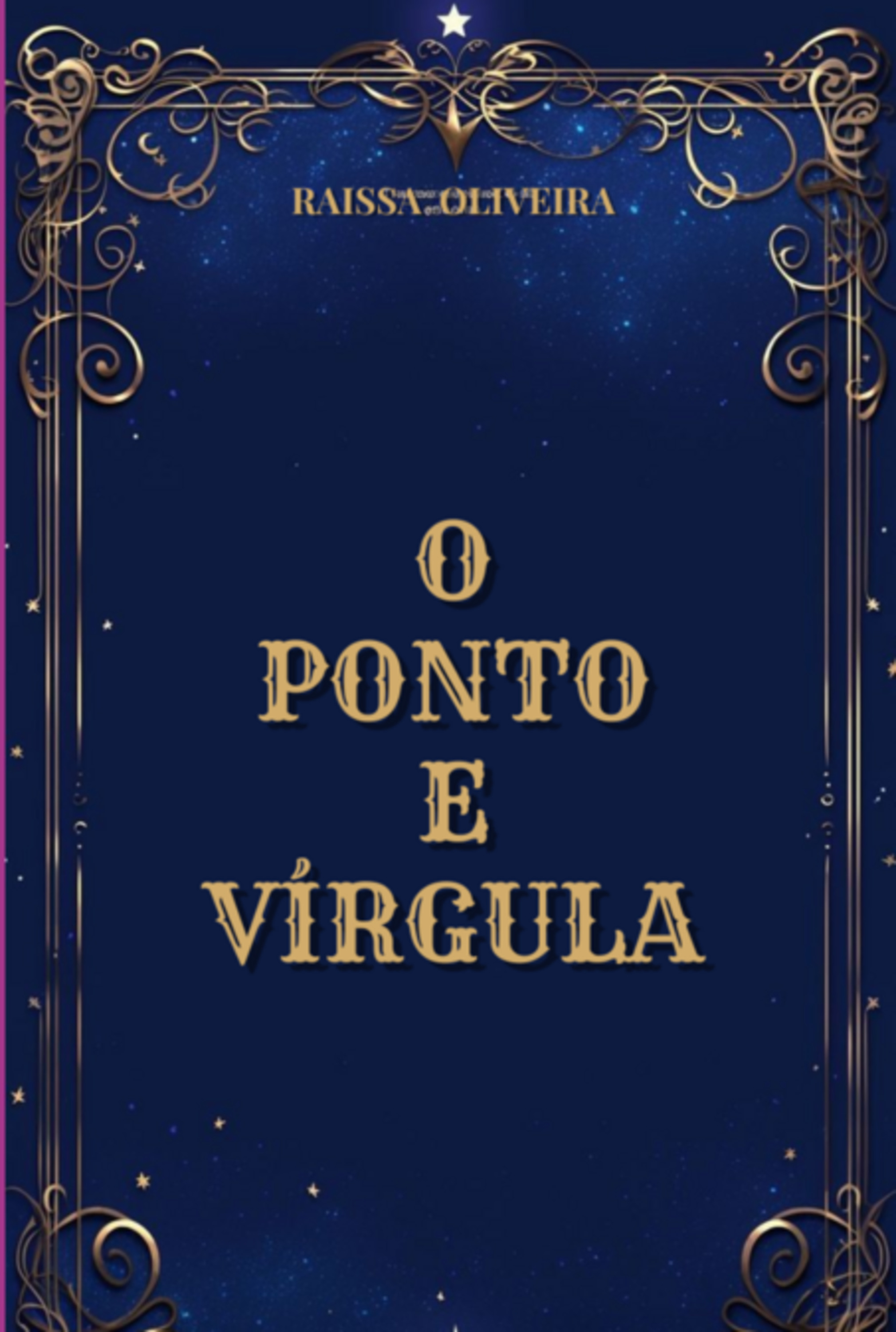 O Ponto E Virgula
