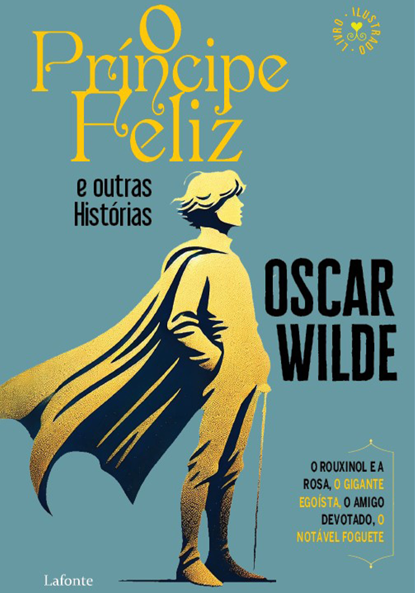 O Príncipe Feliz e Outras Histórias