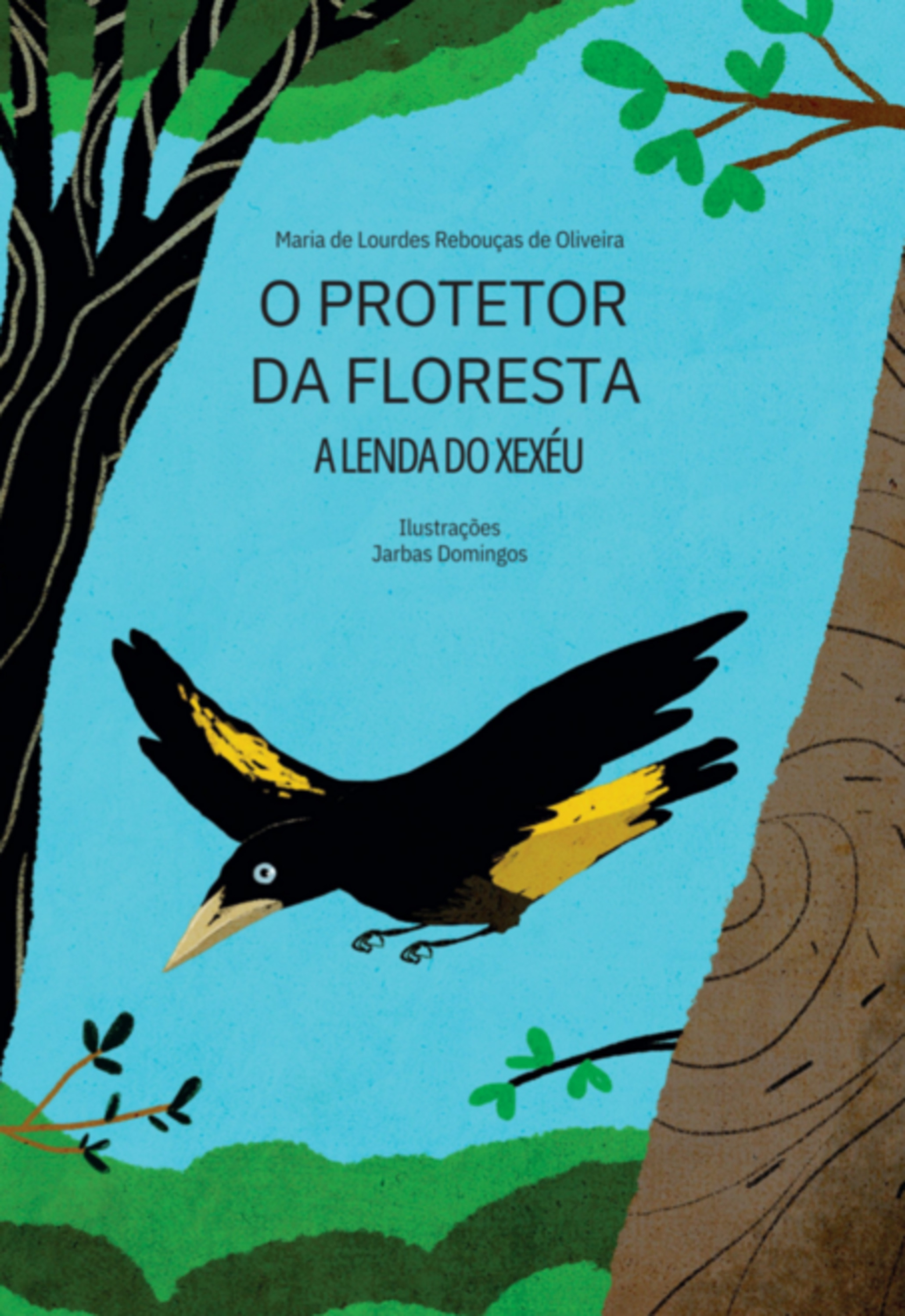 O Protetor Da Floresta
