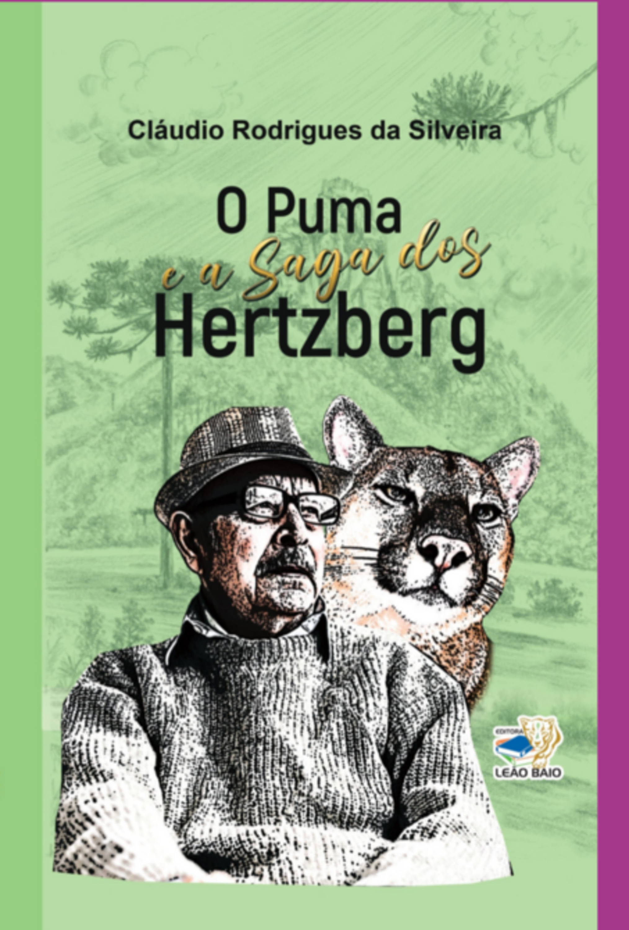 O Puma E A Saga Dos Hertzberg