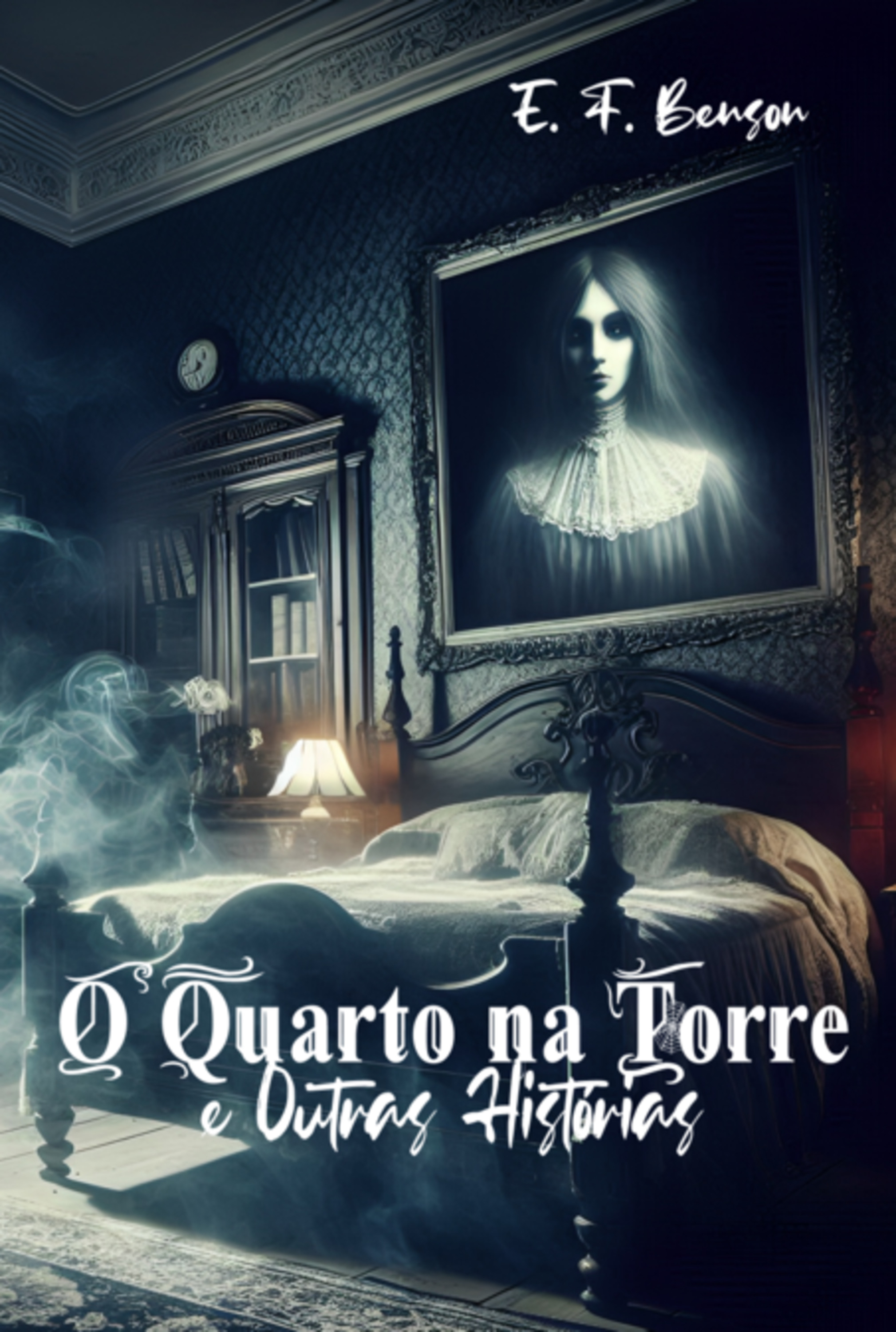 O Quarto Na Torre E Outras Histórias
