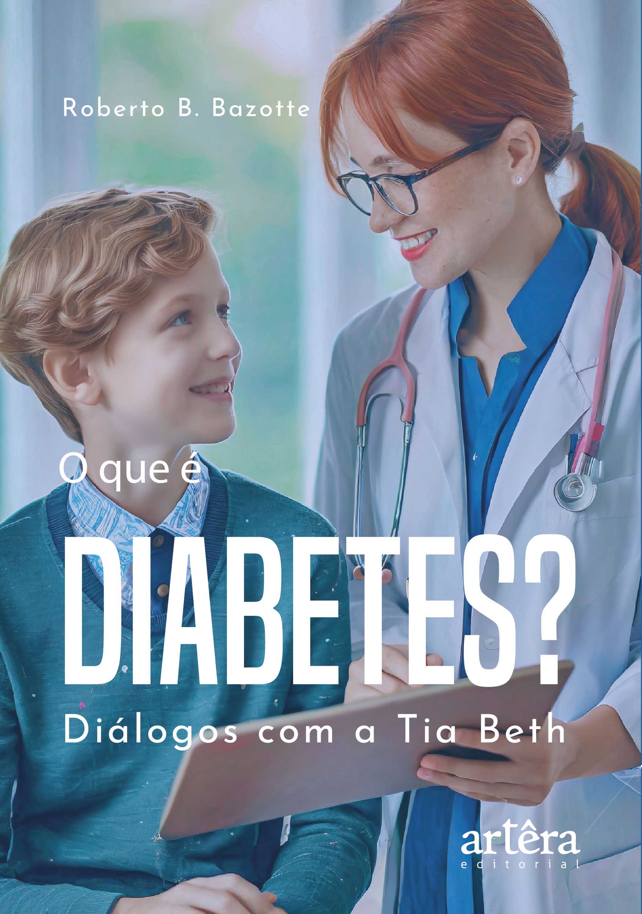 O que é Diabetes? Diálogos com a Tia Beth