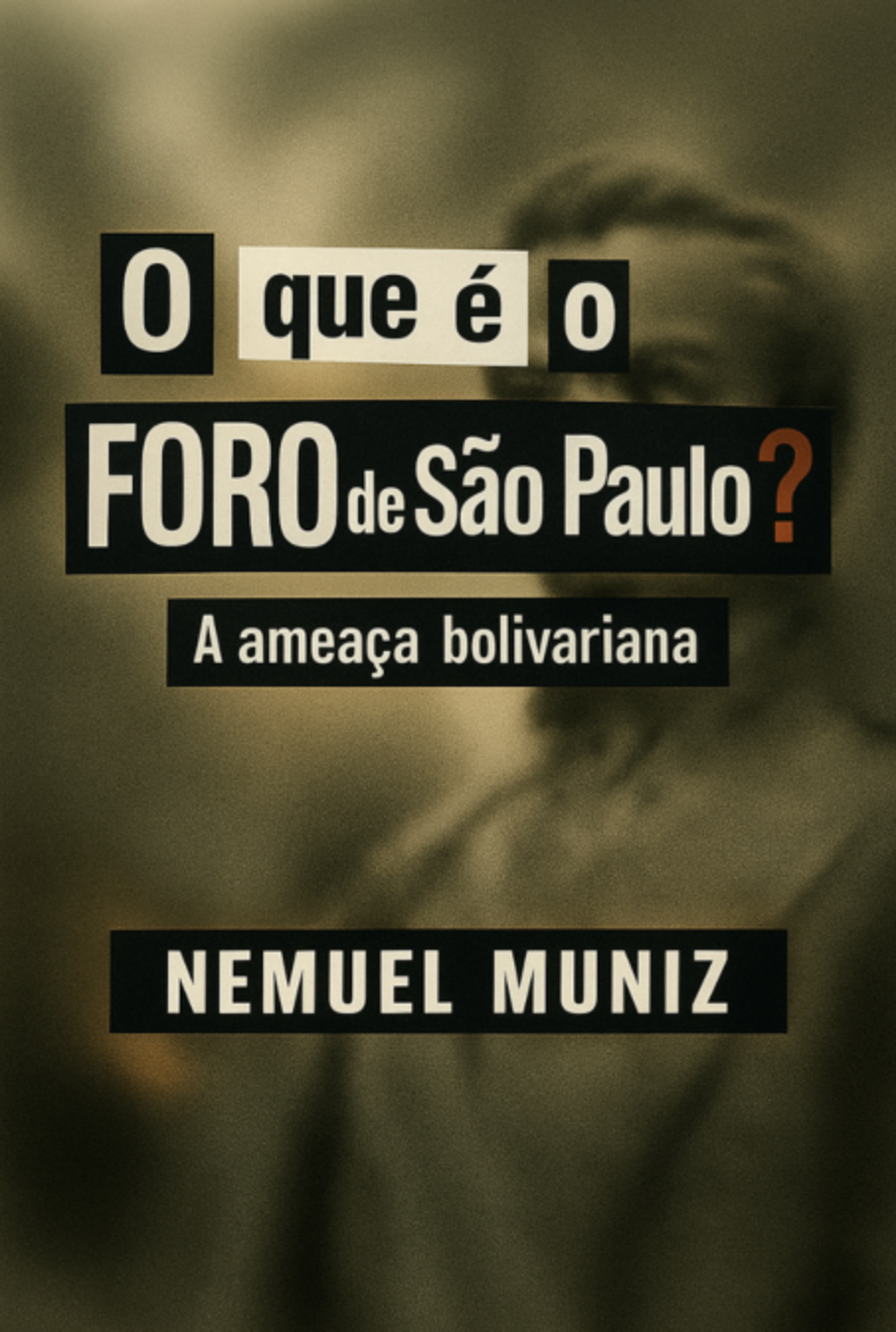 O Que É O Foro De São Paulo