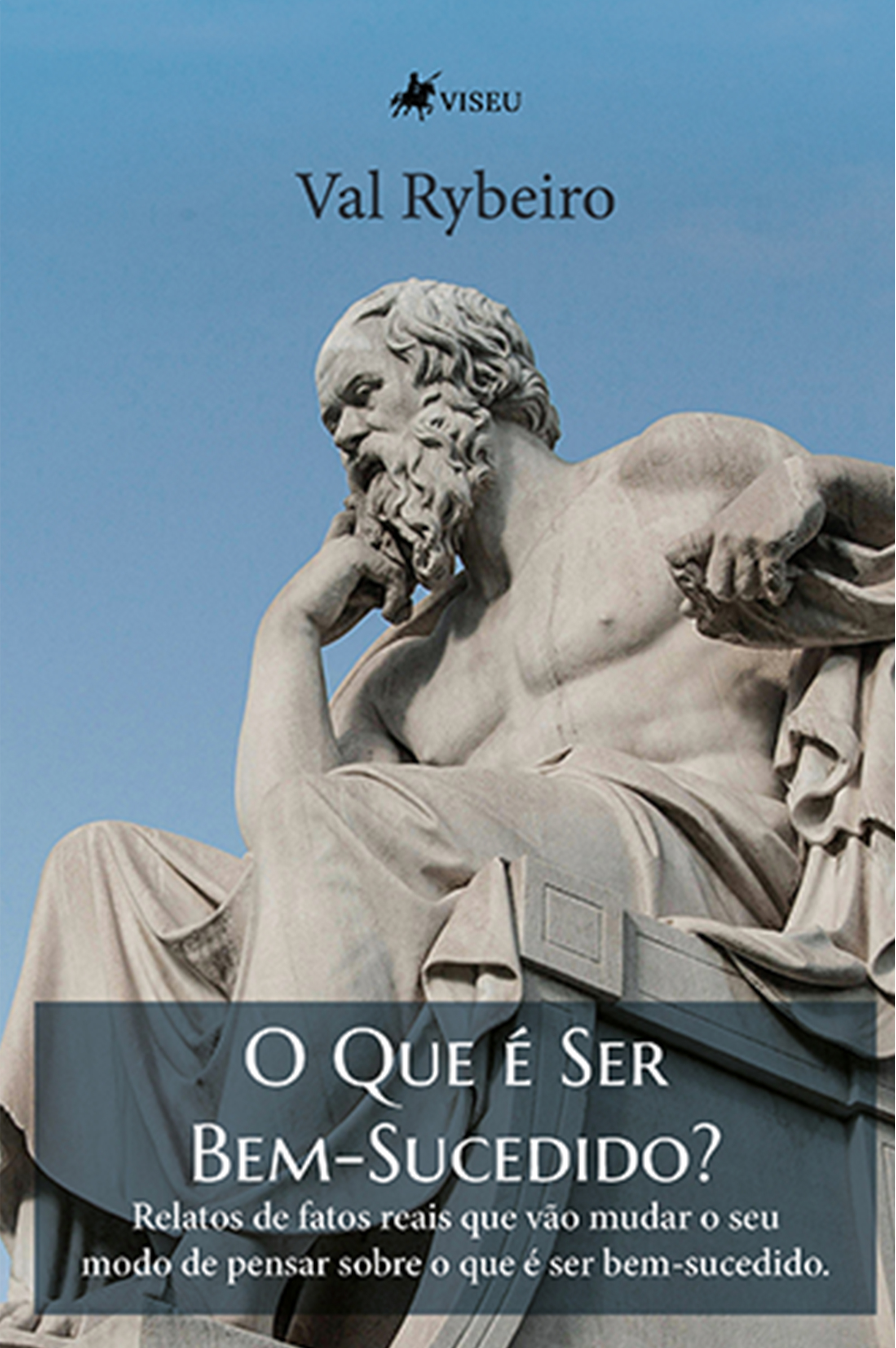 O Que é Ser Bem-Sucedido?