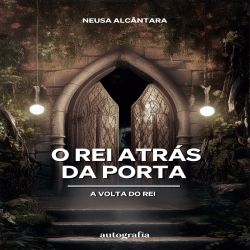 O Rei Atrás da Porta 