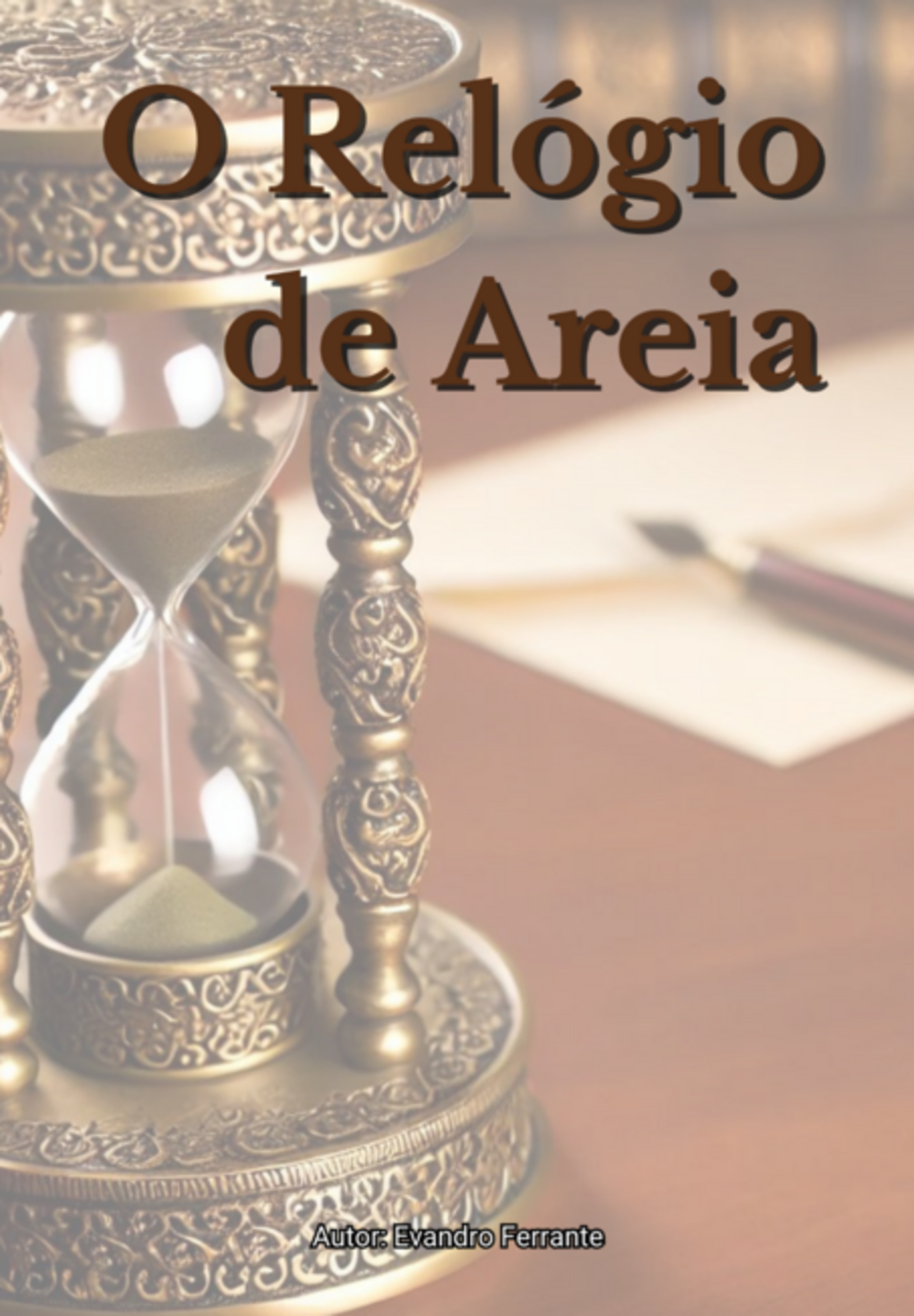 O Relógio De Areia