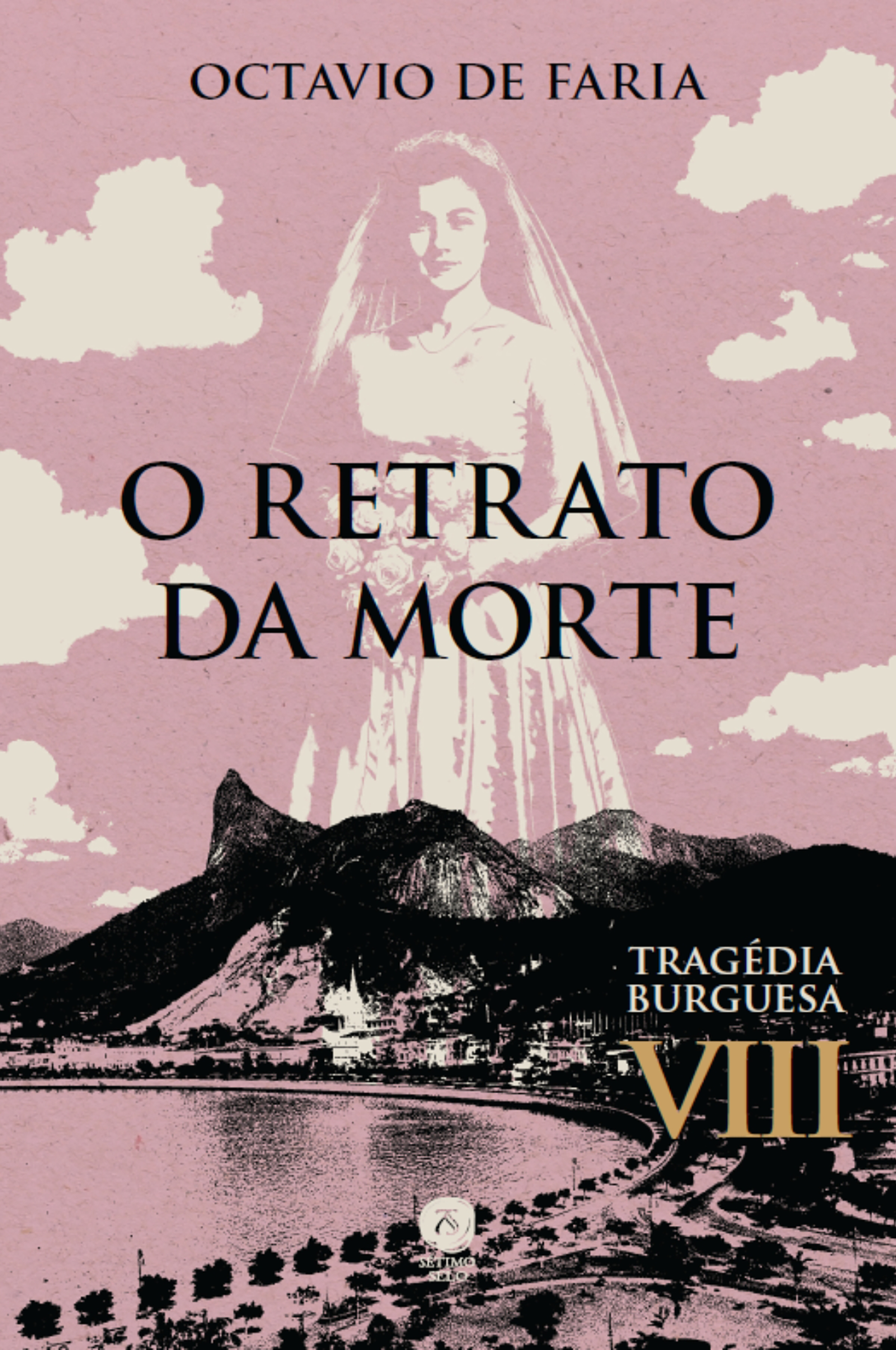O retrato da morte - Tragédia burguesa, vol. VIII