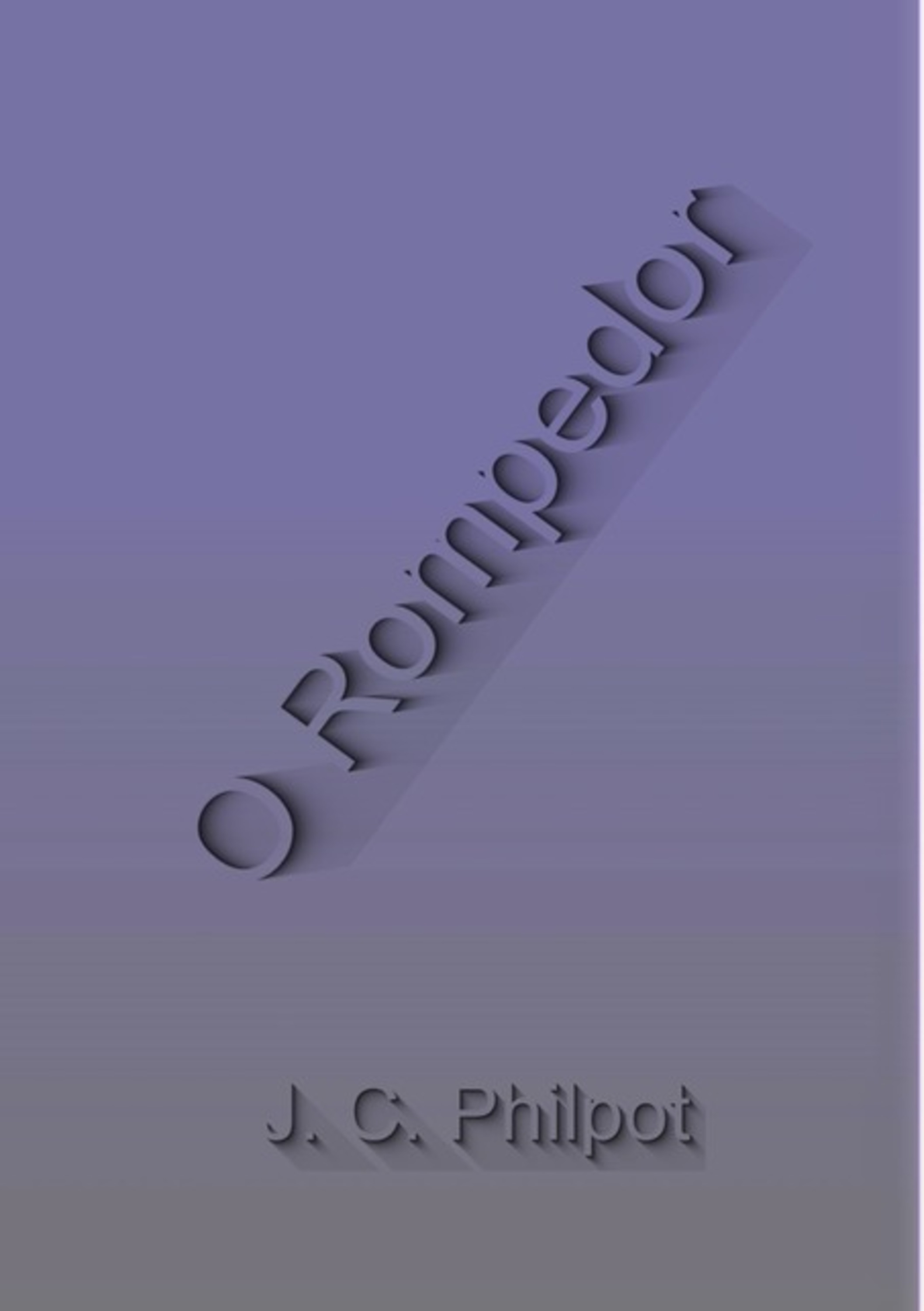O Rompedor