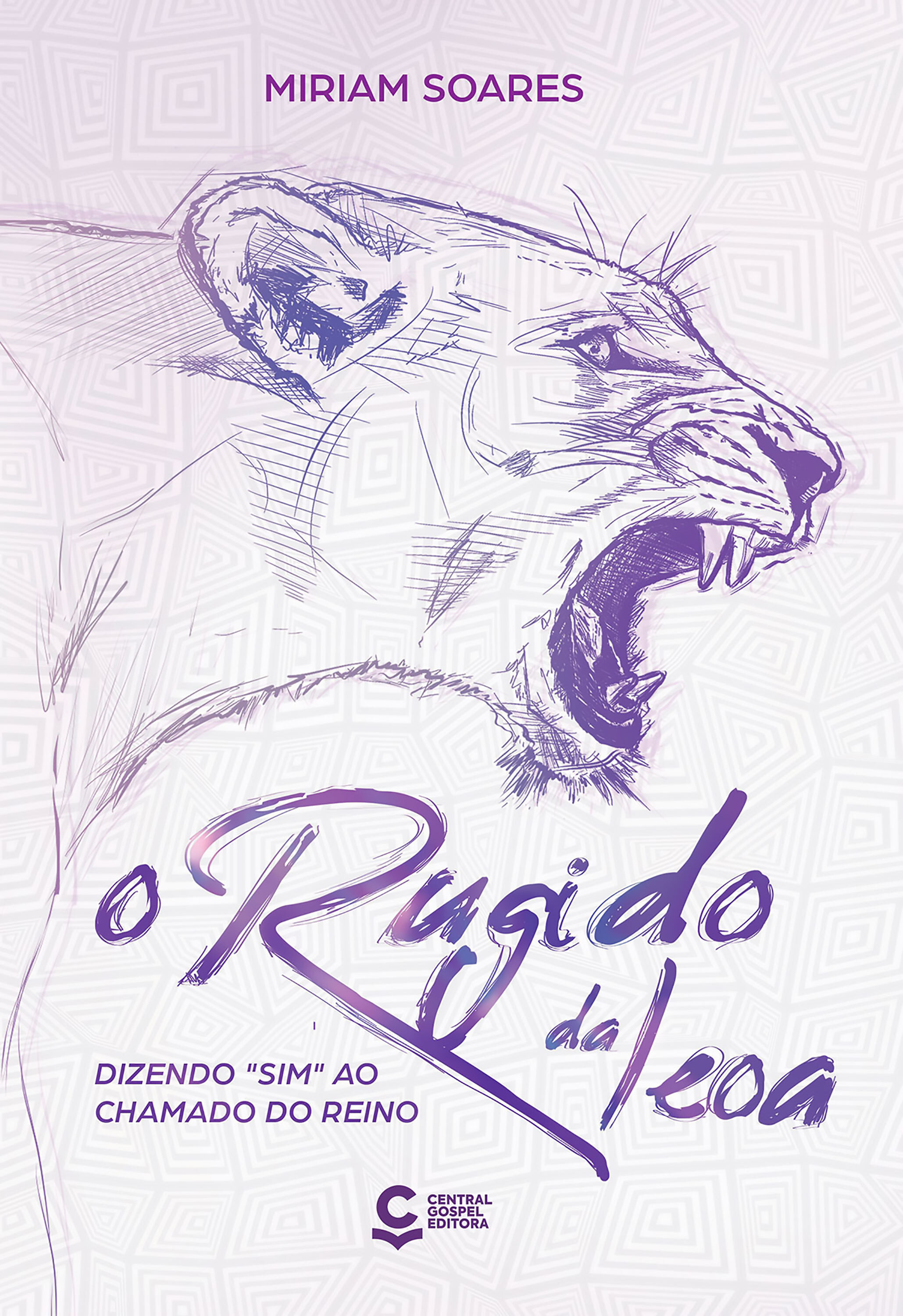 O Rugido da Leoa