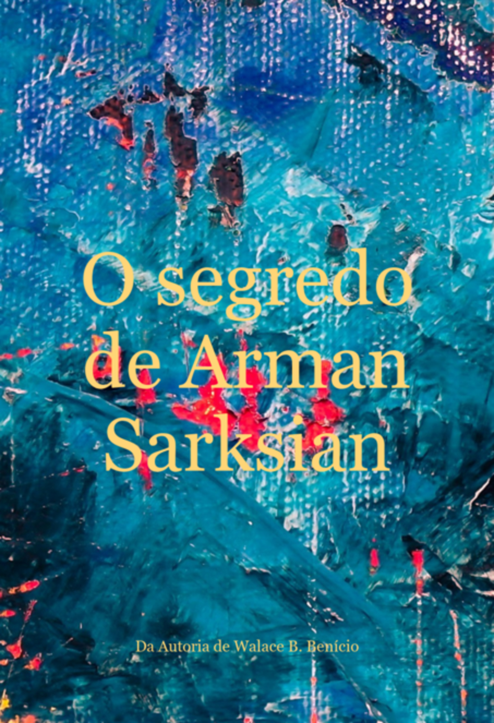 O Segredo De Arman Sarksian