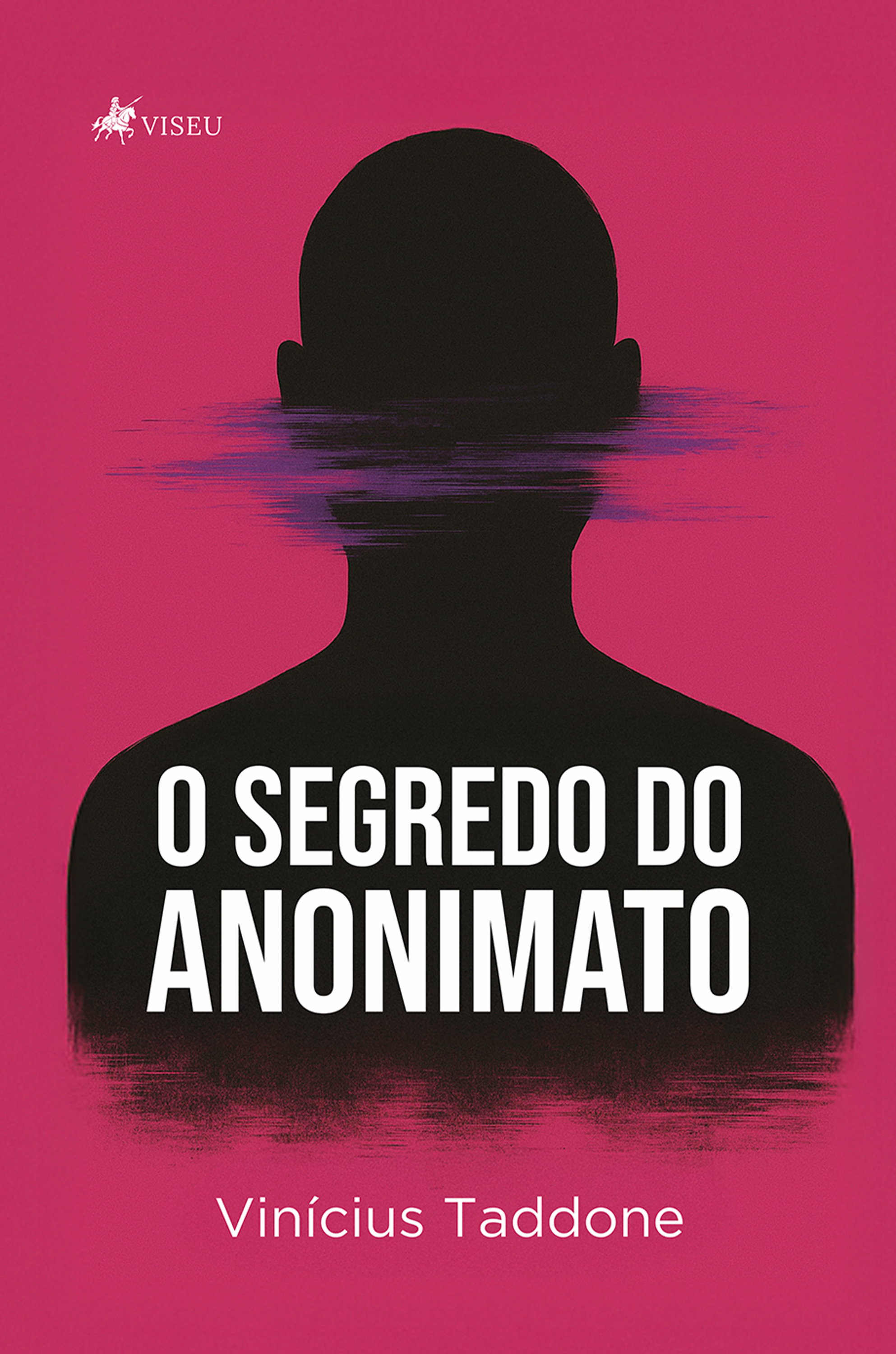 O Segredo do Anonimato