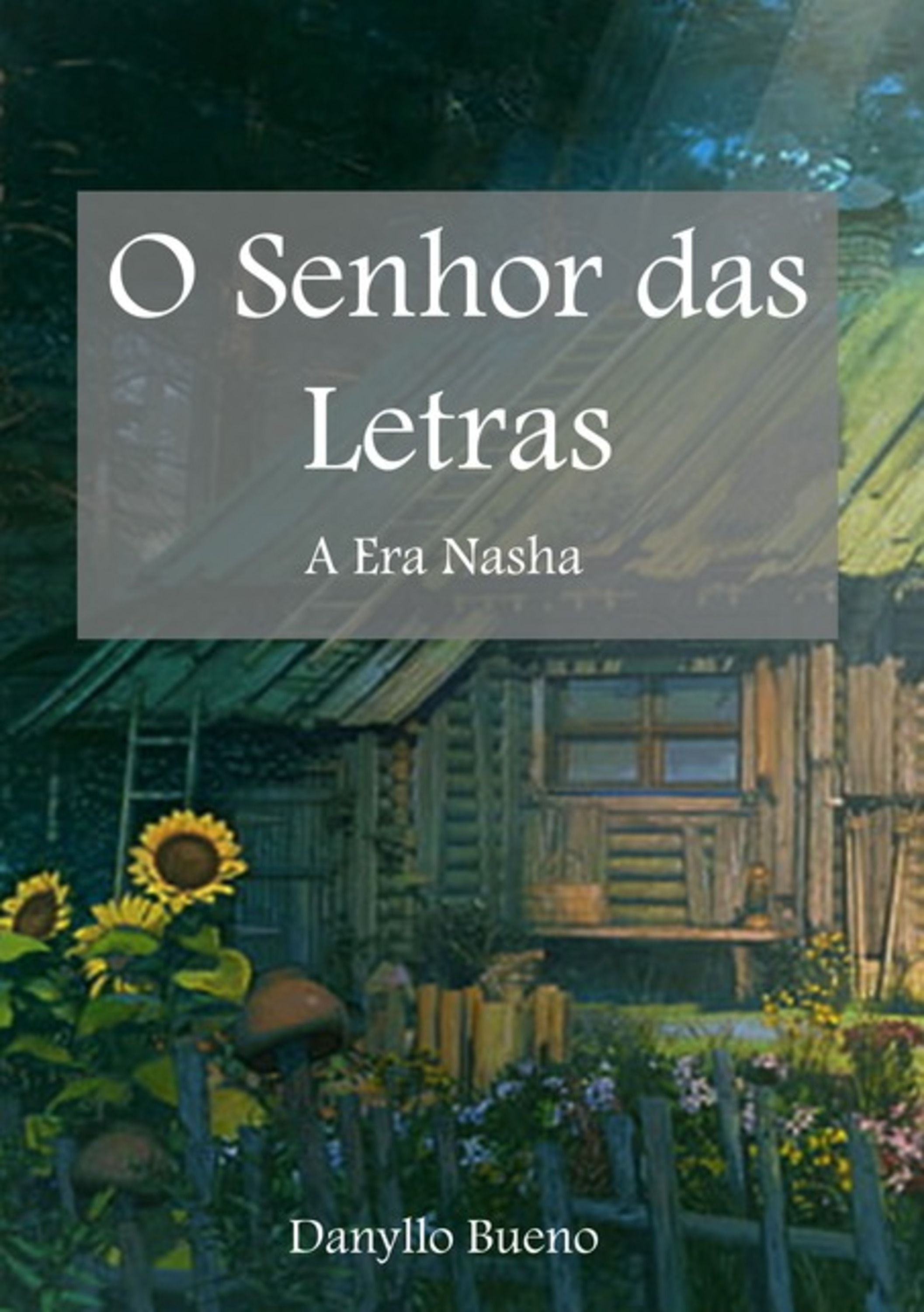 O Senhor Das Letras