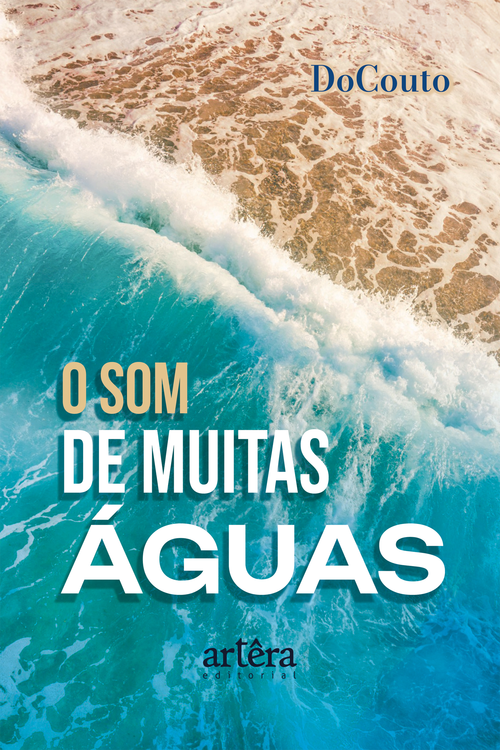 O Som de Muitas Água
