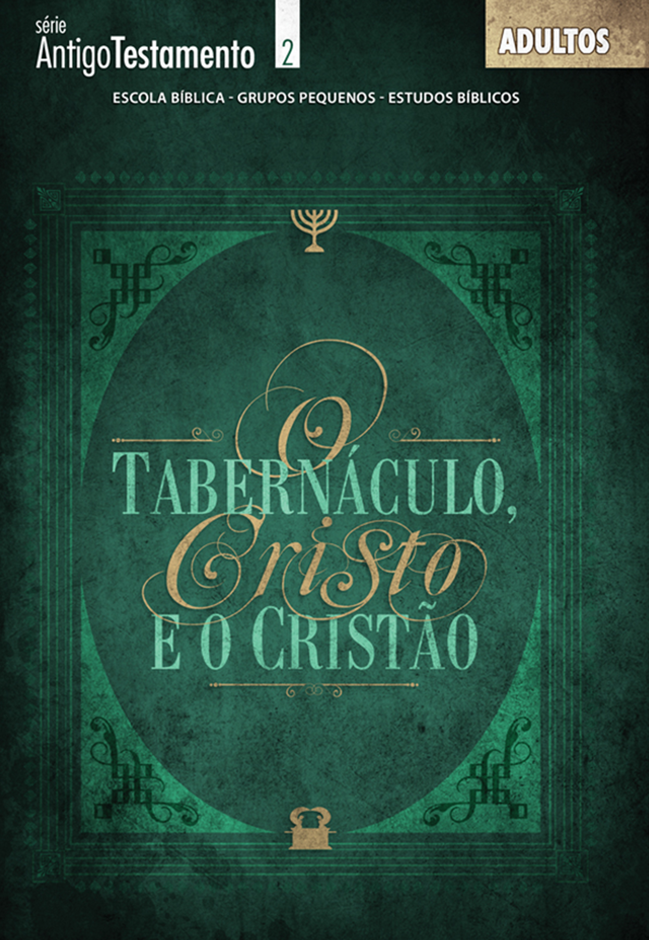 O tabernáculo | Professor