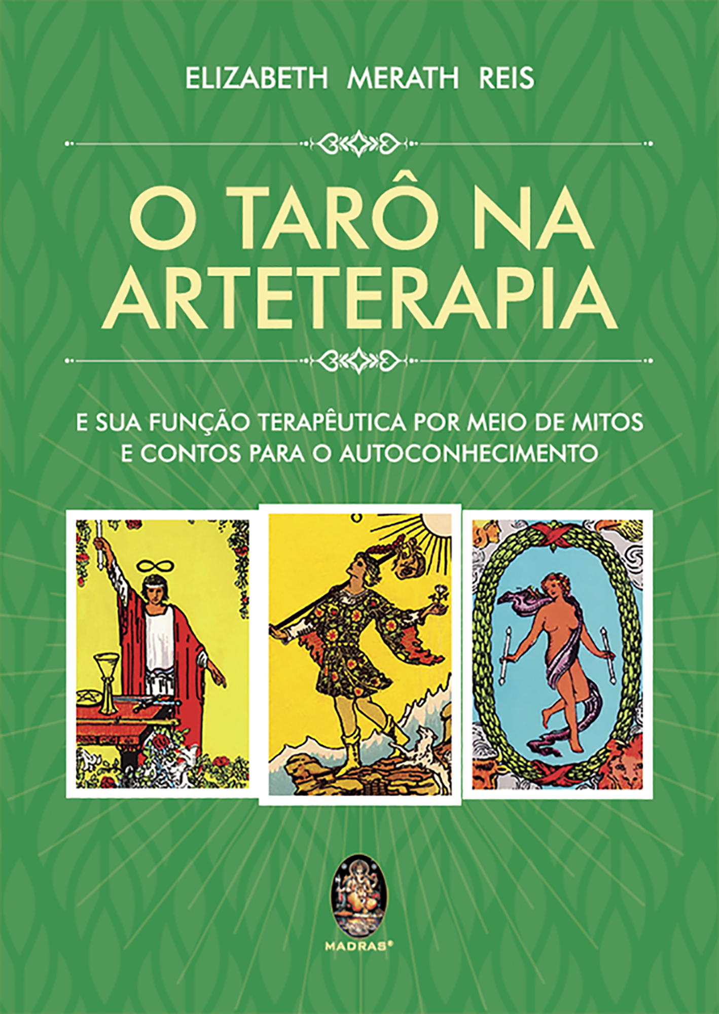 O Tarô na Arteterapia