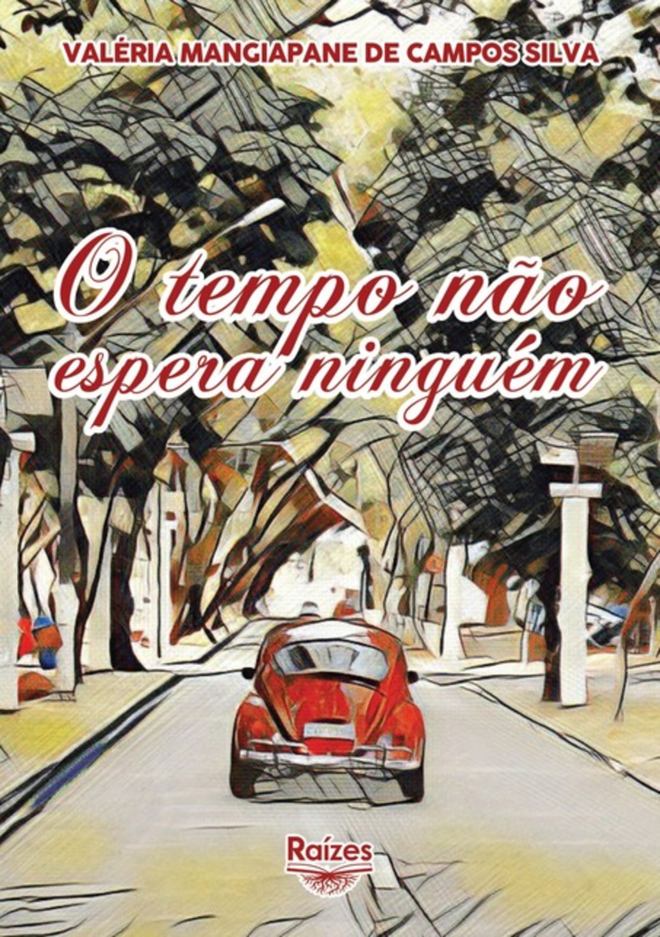 O Tempo Não Espera Ninguém