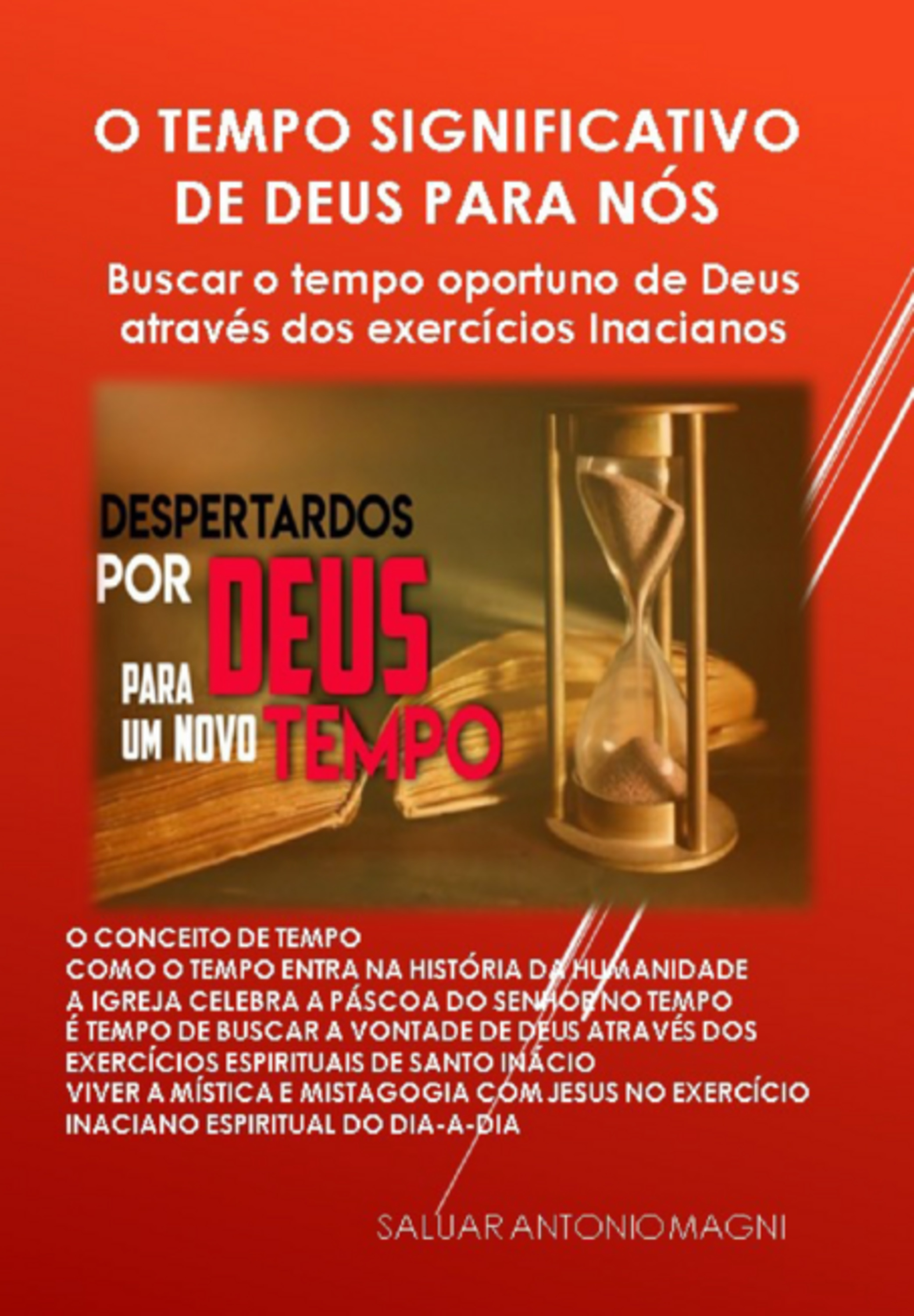 O Tempo Significativo De Deus Para Nós